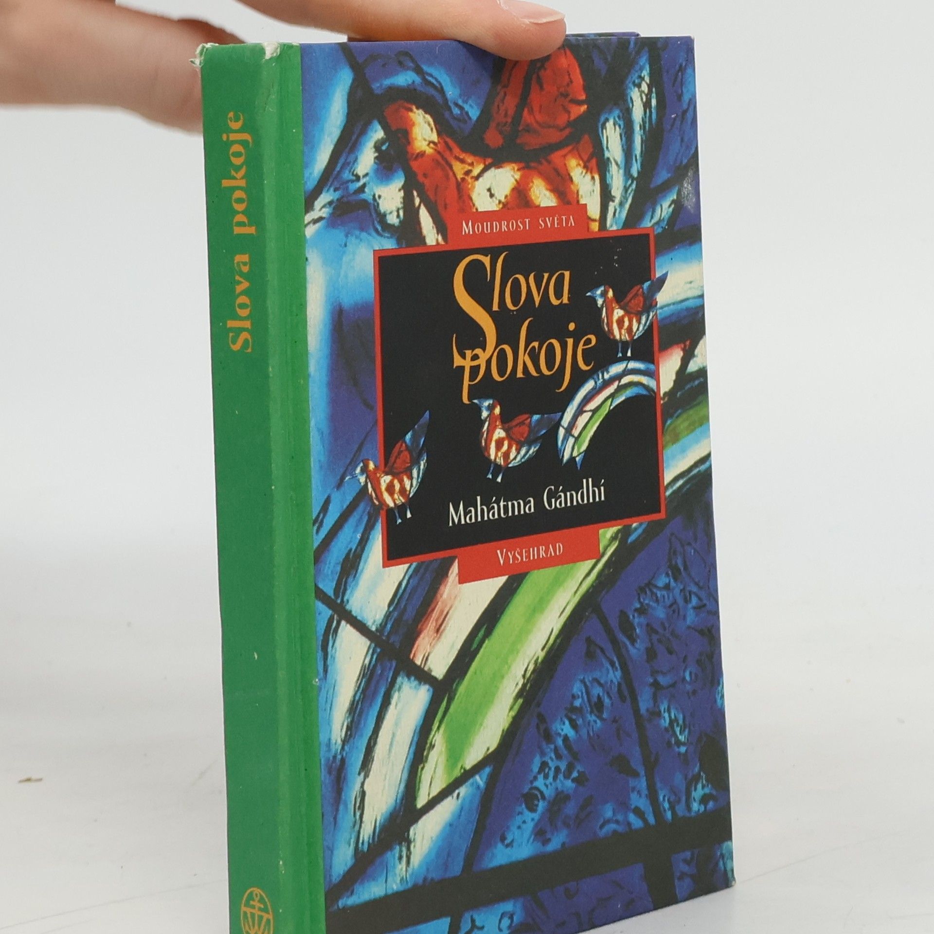 Mahátma Gándhí Slova pokoje