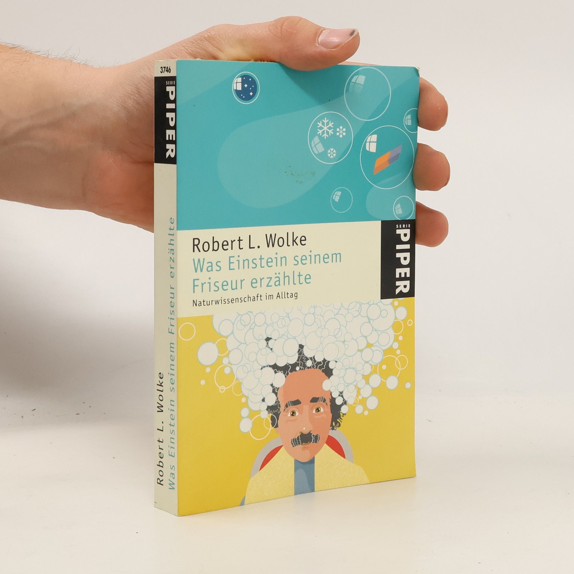 Robert Wolke Was Einstein seinem Friseur erzählte