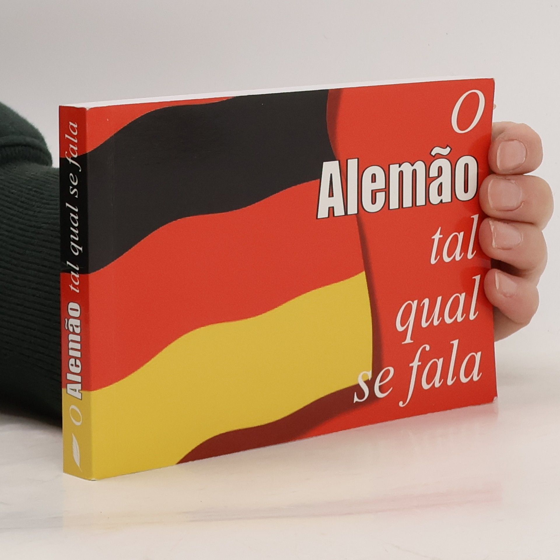 Autorenkollektiv O Alemão Tal Qual se Fala