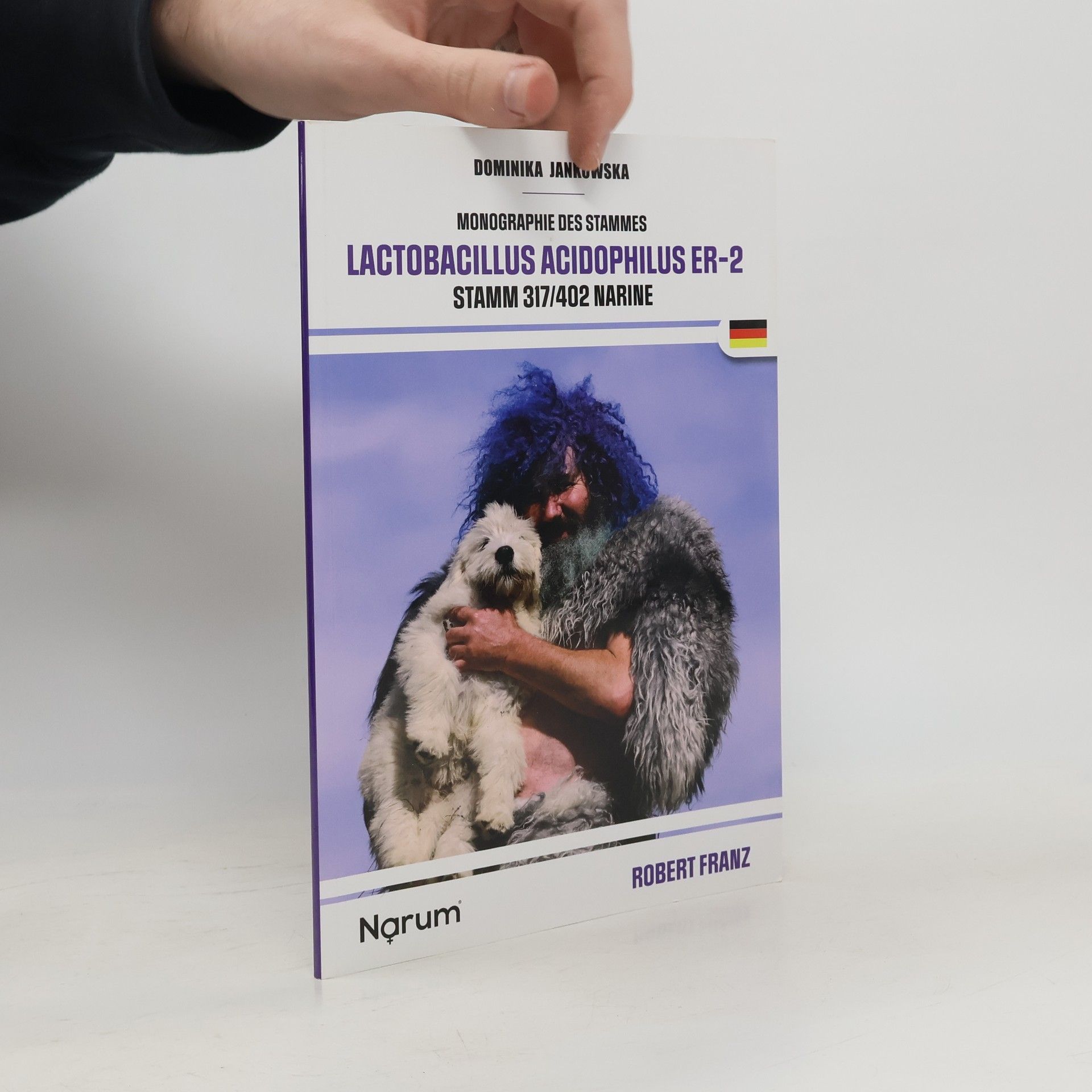 Dominika Jankowska Monohraphie des Stammes Lactobacillus Acidophilus Er-2