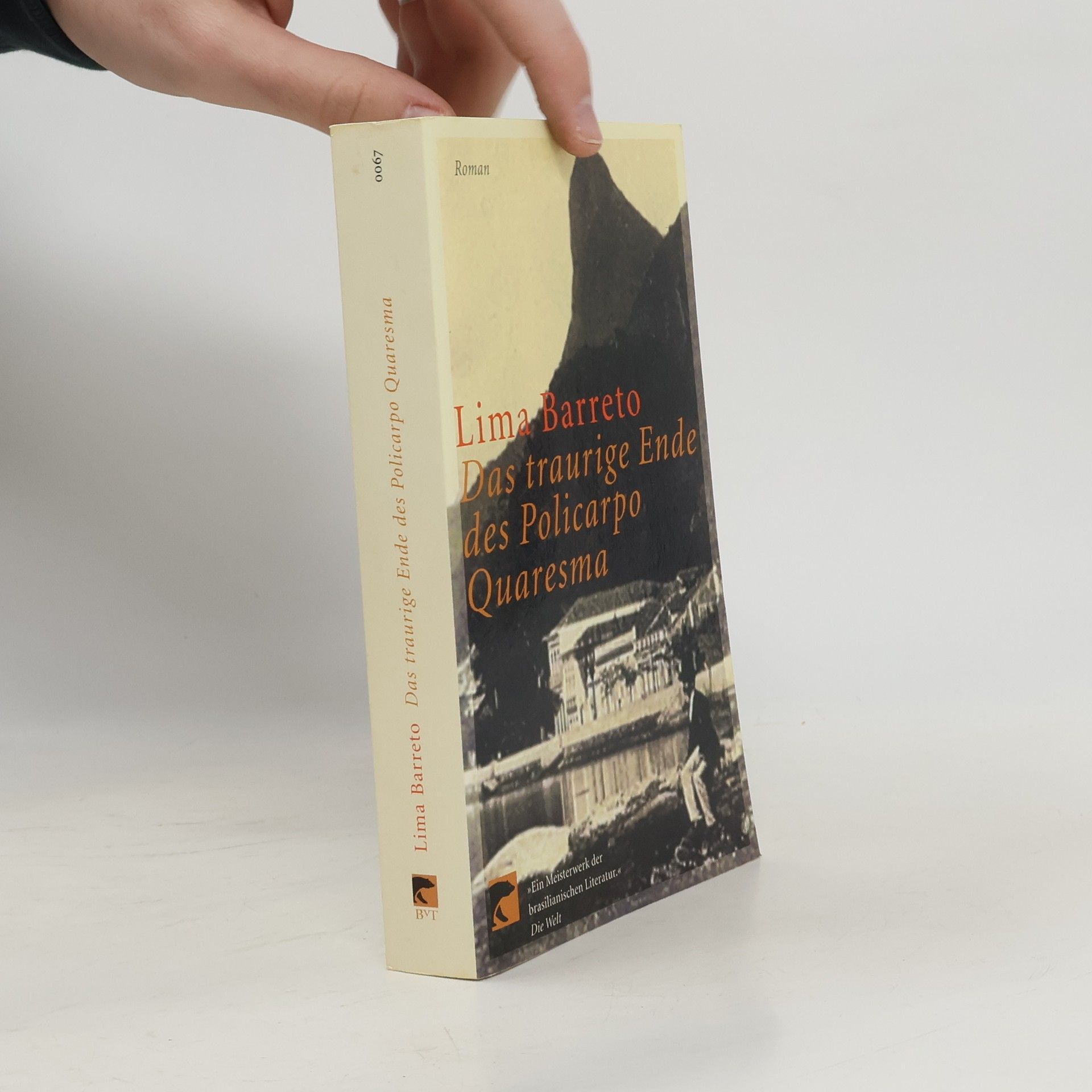 Das traurige Ende des Policarpo Quaresma