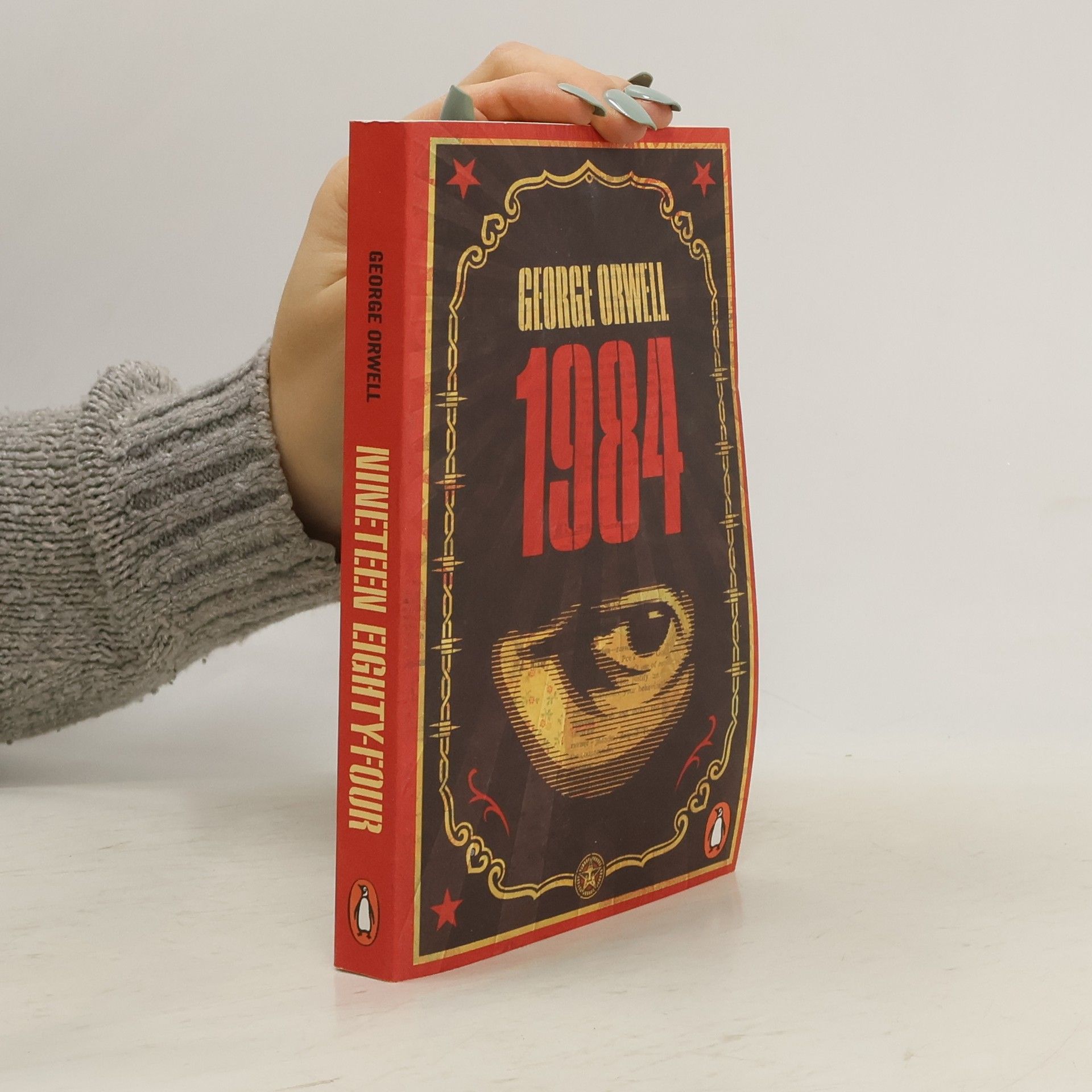 George Orwell Nineteen eighty-four