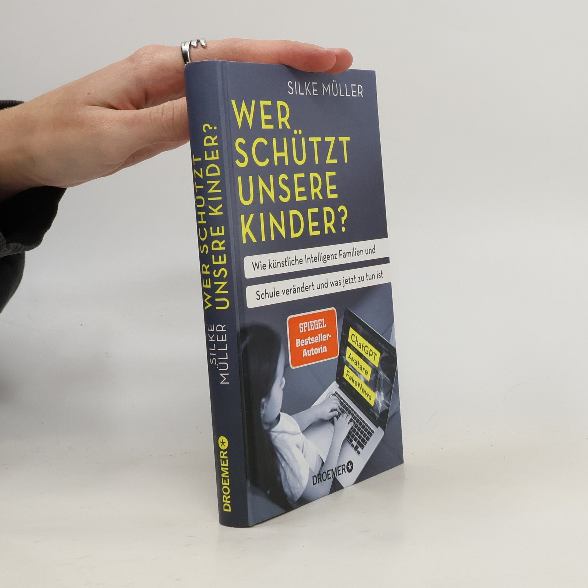 Silke Müller Wer schützt unsere Kinder?