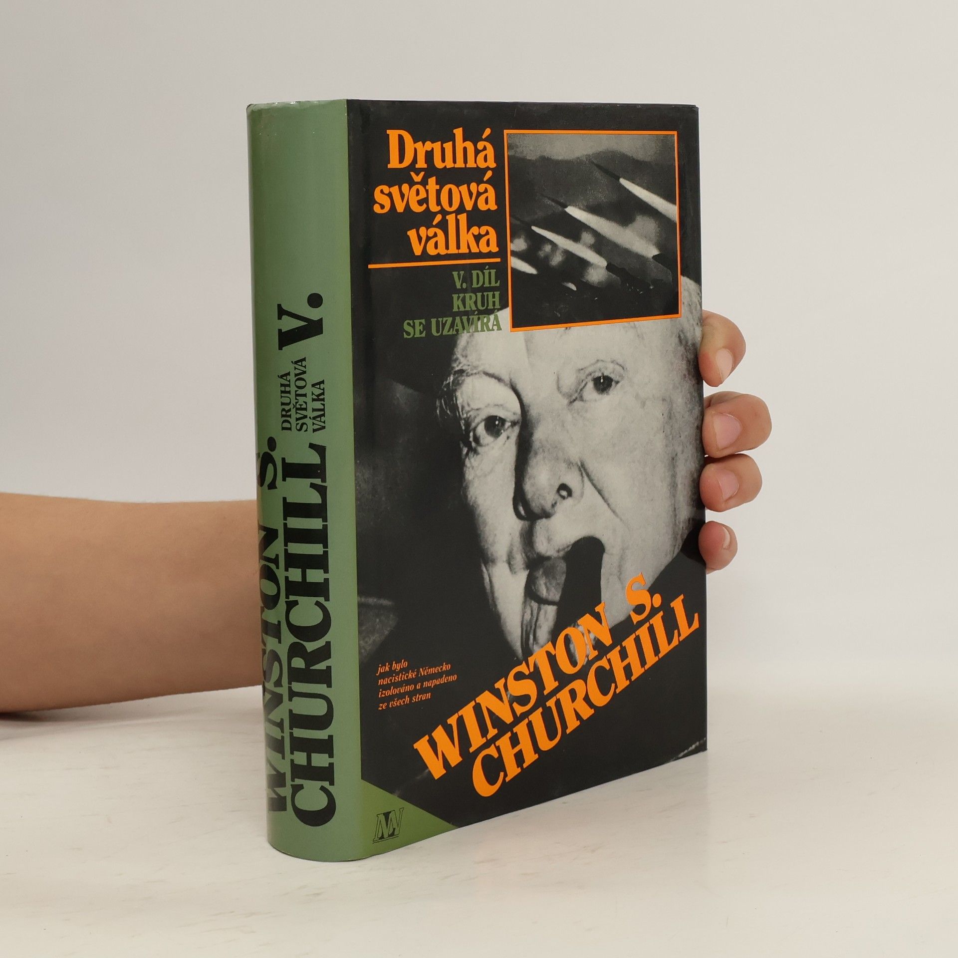 Winston Churchill Druhá světová válka V. díl: Kruh se uzavírá