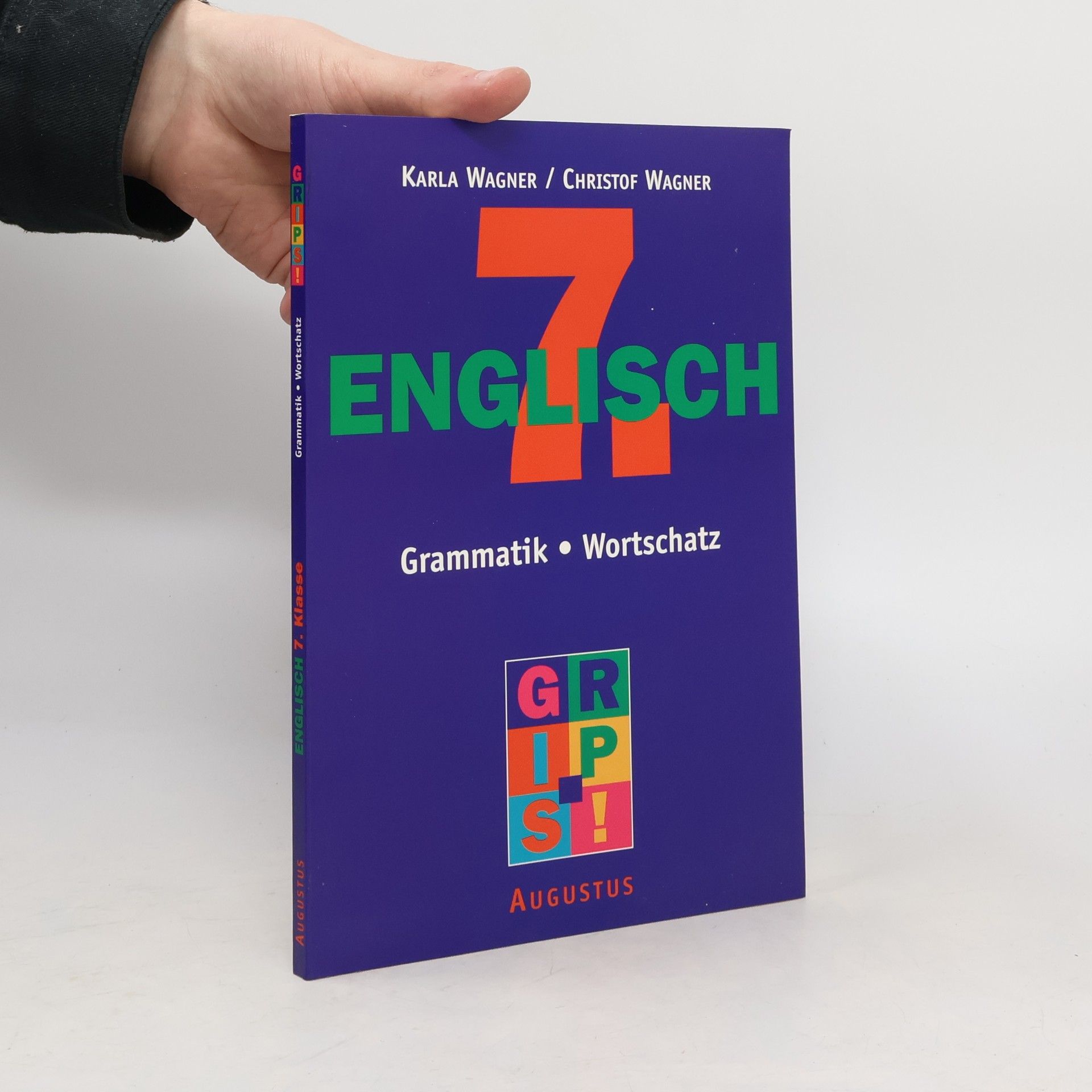 Karla Wagner GRIPS! - 7: Englisch