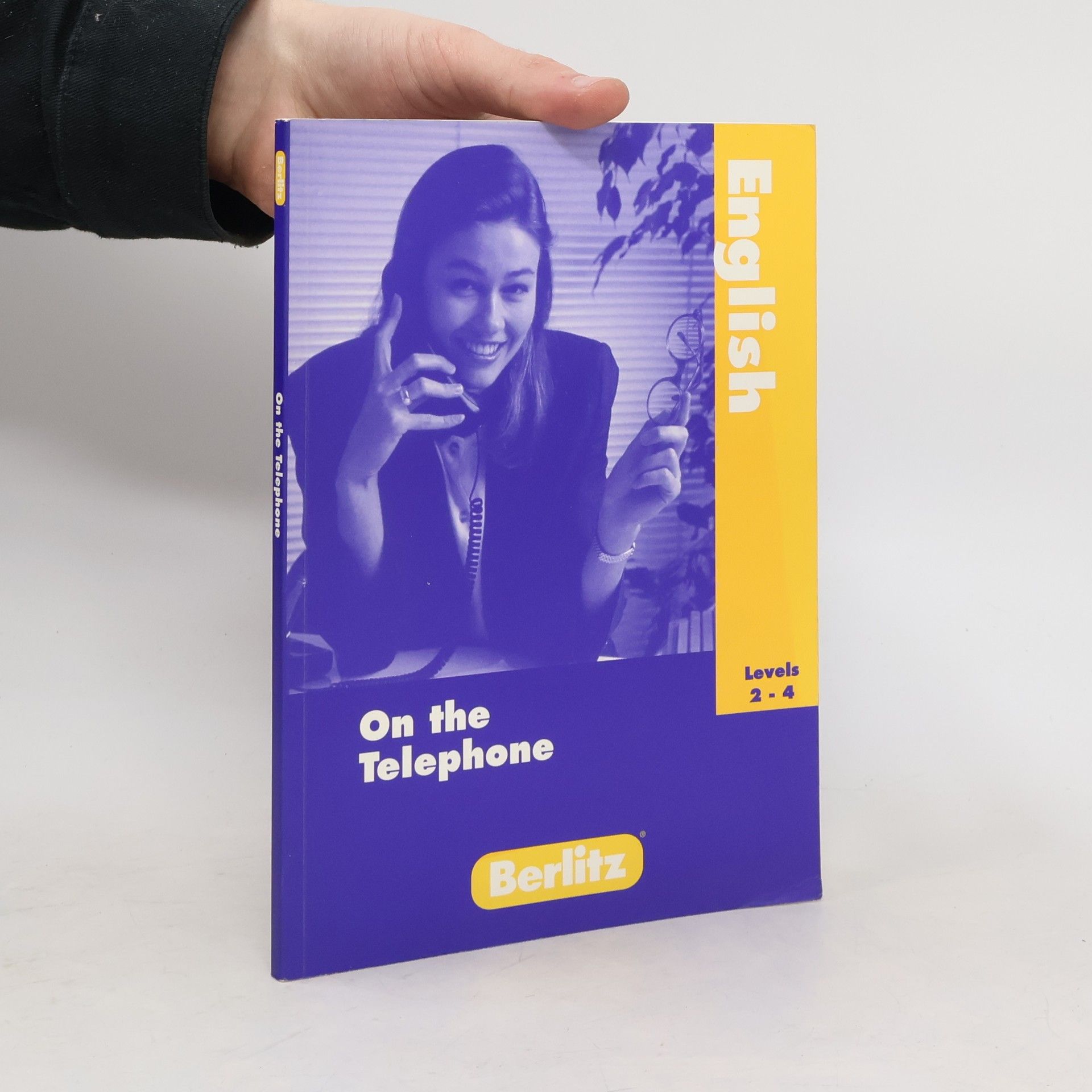 Collectif d'auteurs English on the Telephone Levels 2 - 4