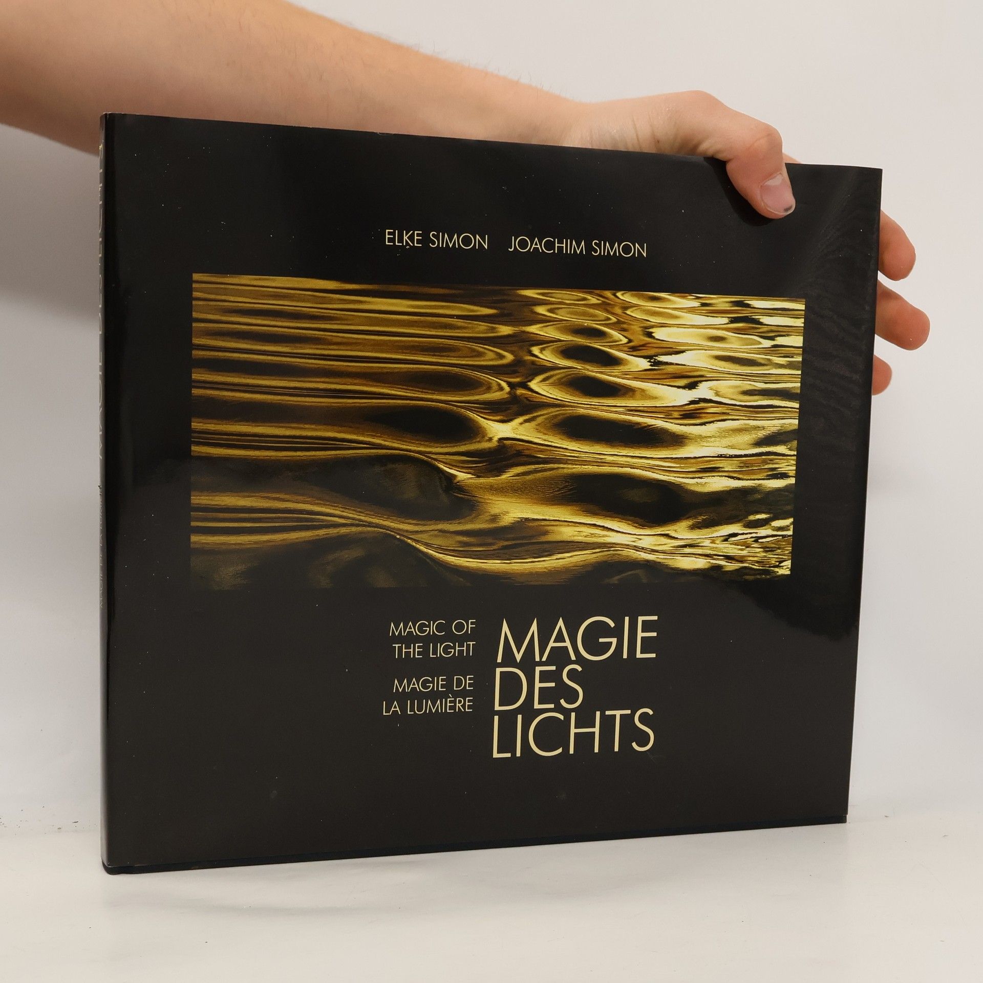 Magie des Lichts. Magic of the Light. Magie de la Lumière