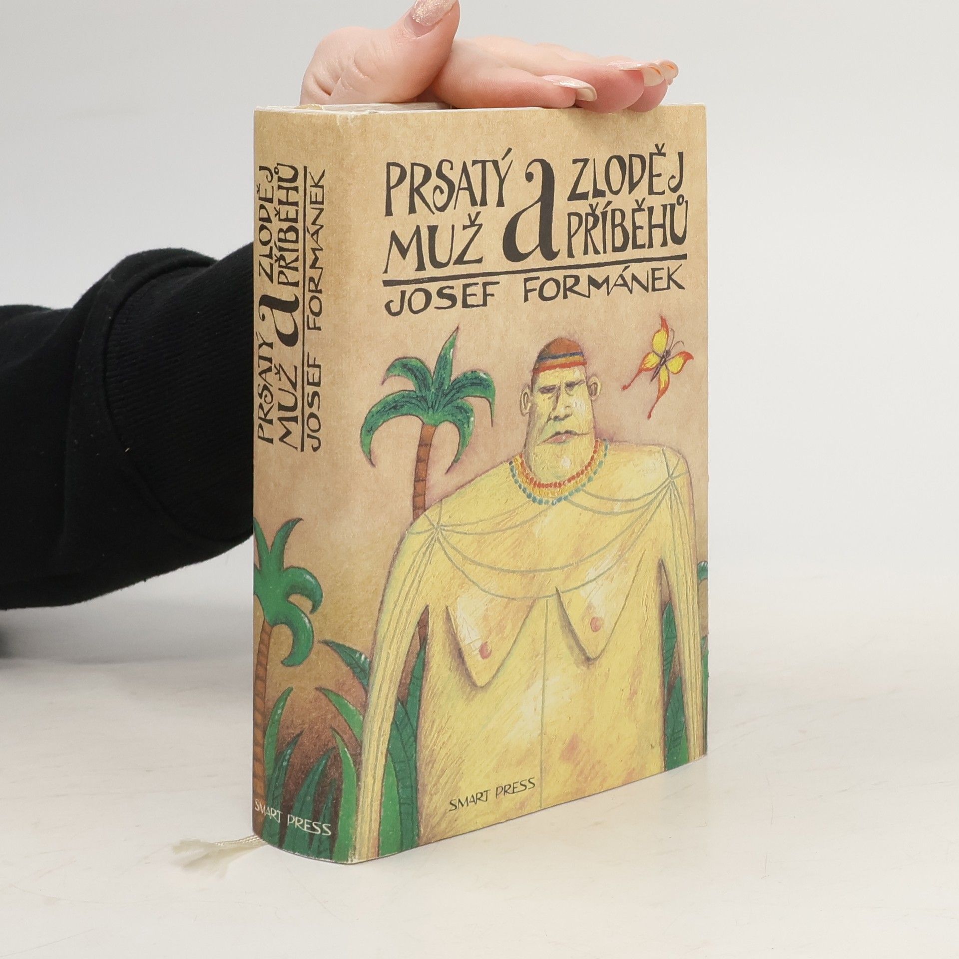 Josef Formánek Prsatý muž a zloděj příběhů