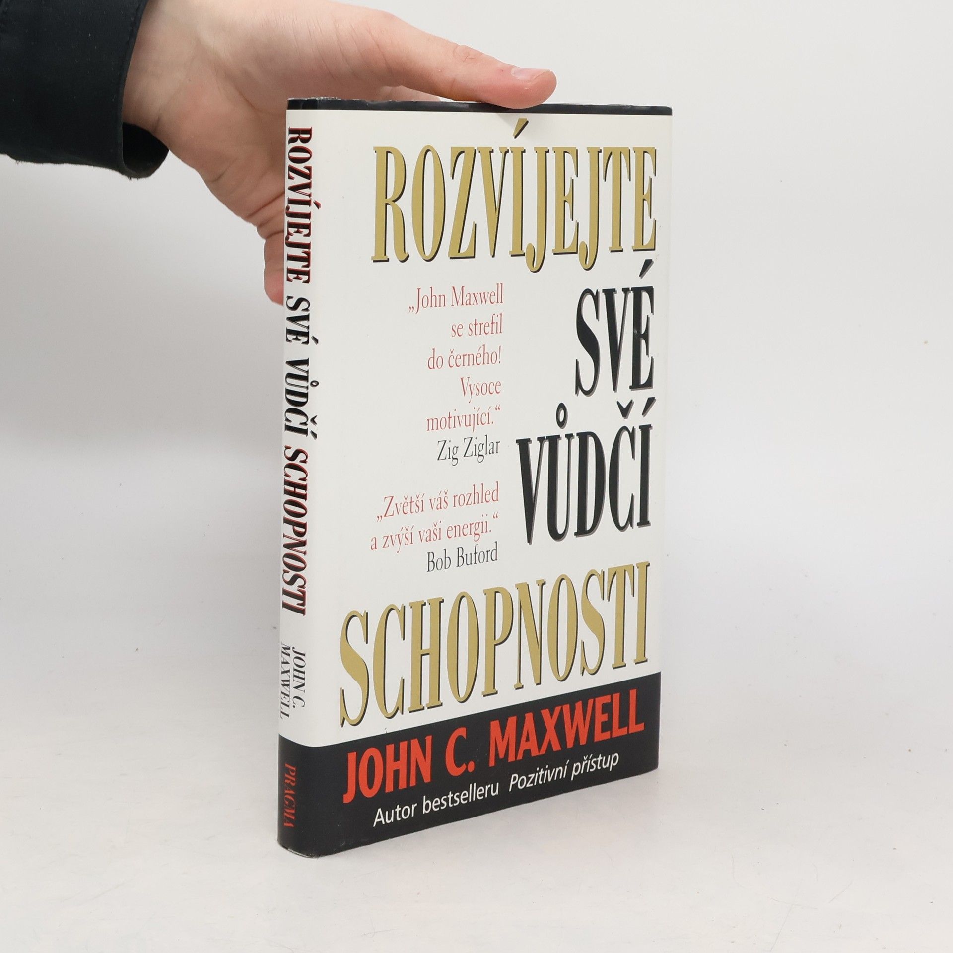 John C. Maxwell Rozvíjejte své vůdčí schopnosti