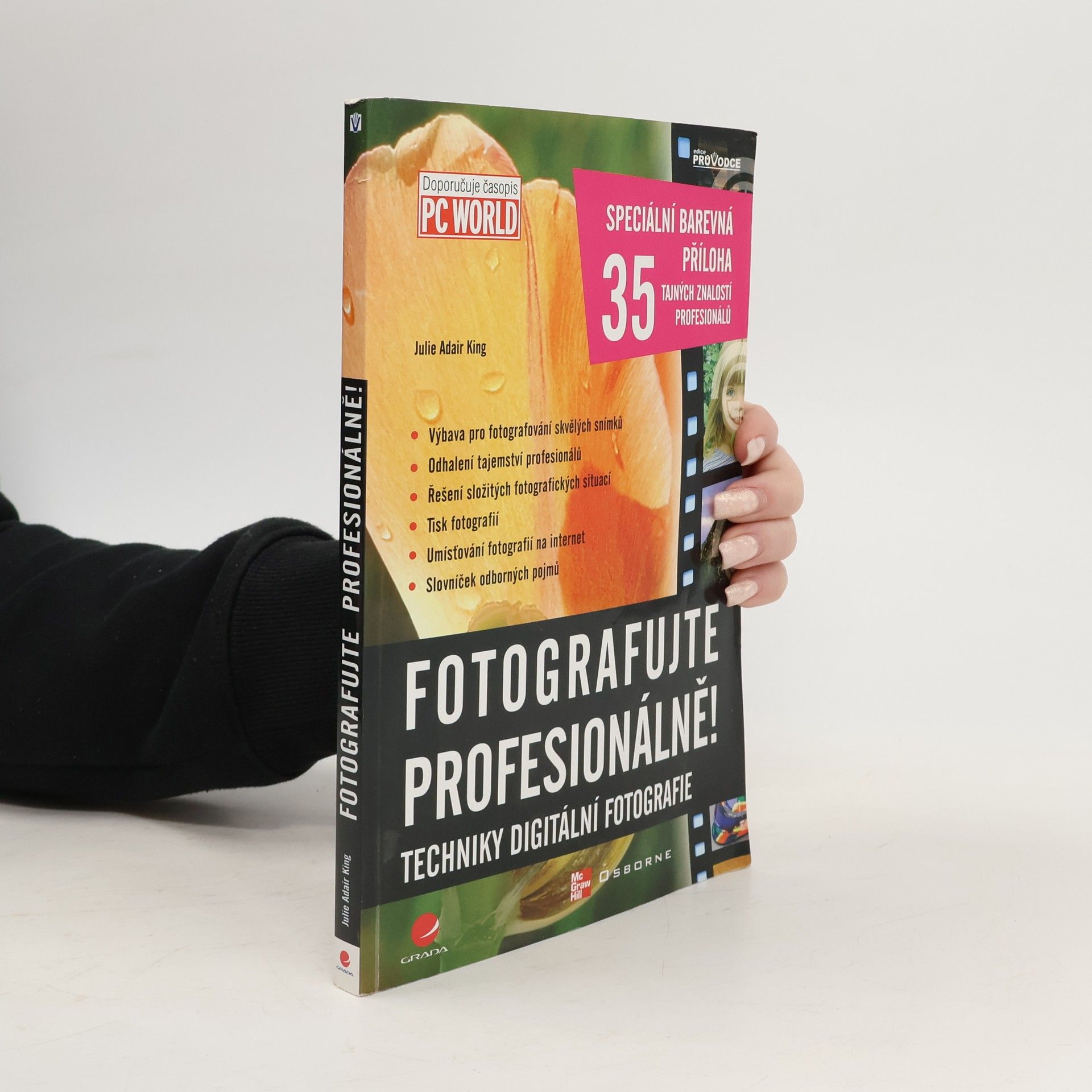 Fotografujte profesionálně! : techniky digitální fotografie