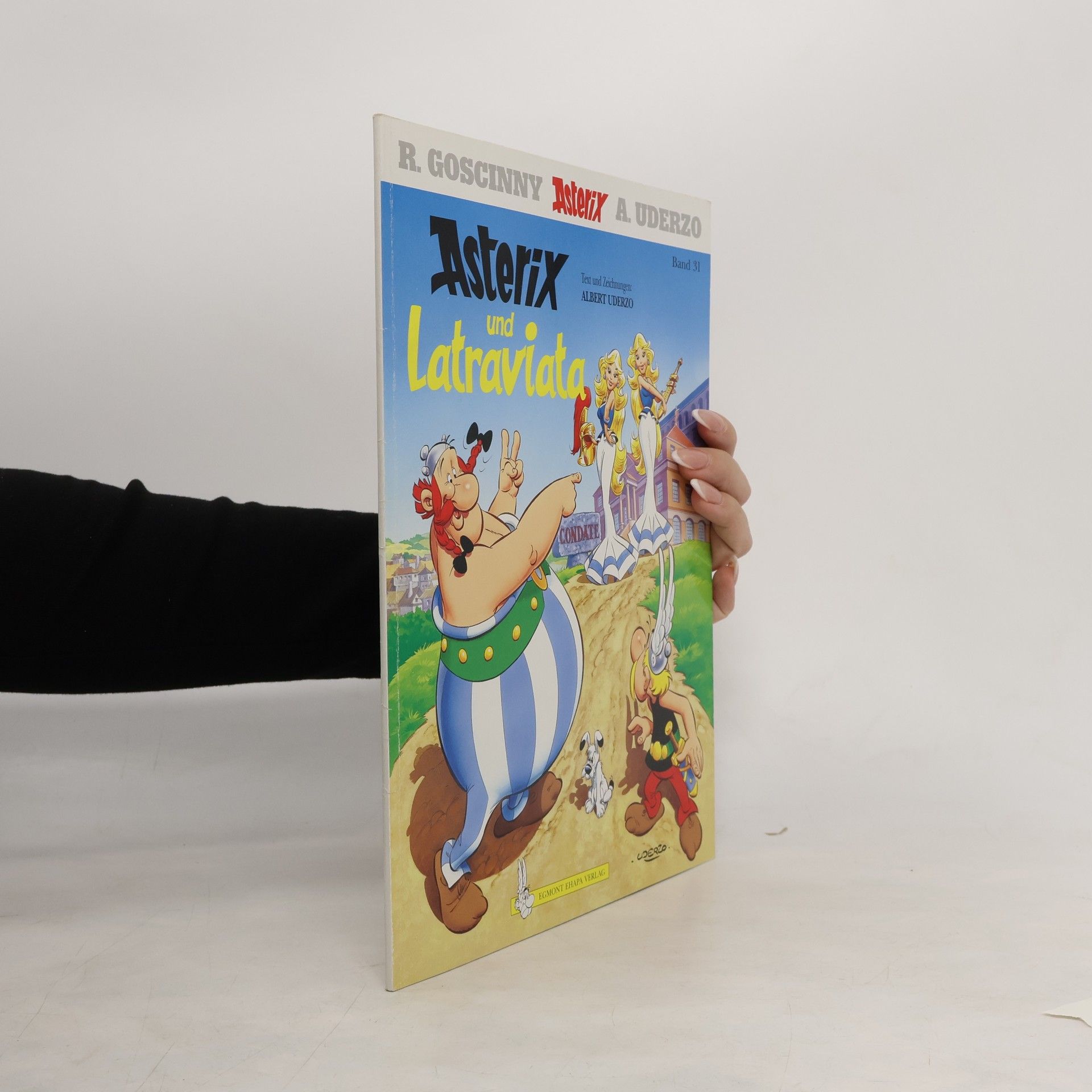 Albert Uderzo Asterix und Latraviata. Band 31