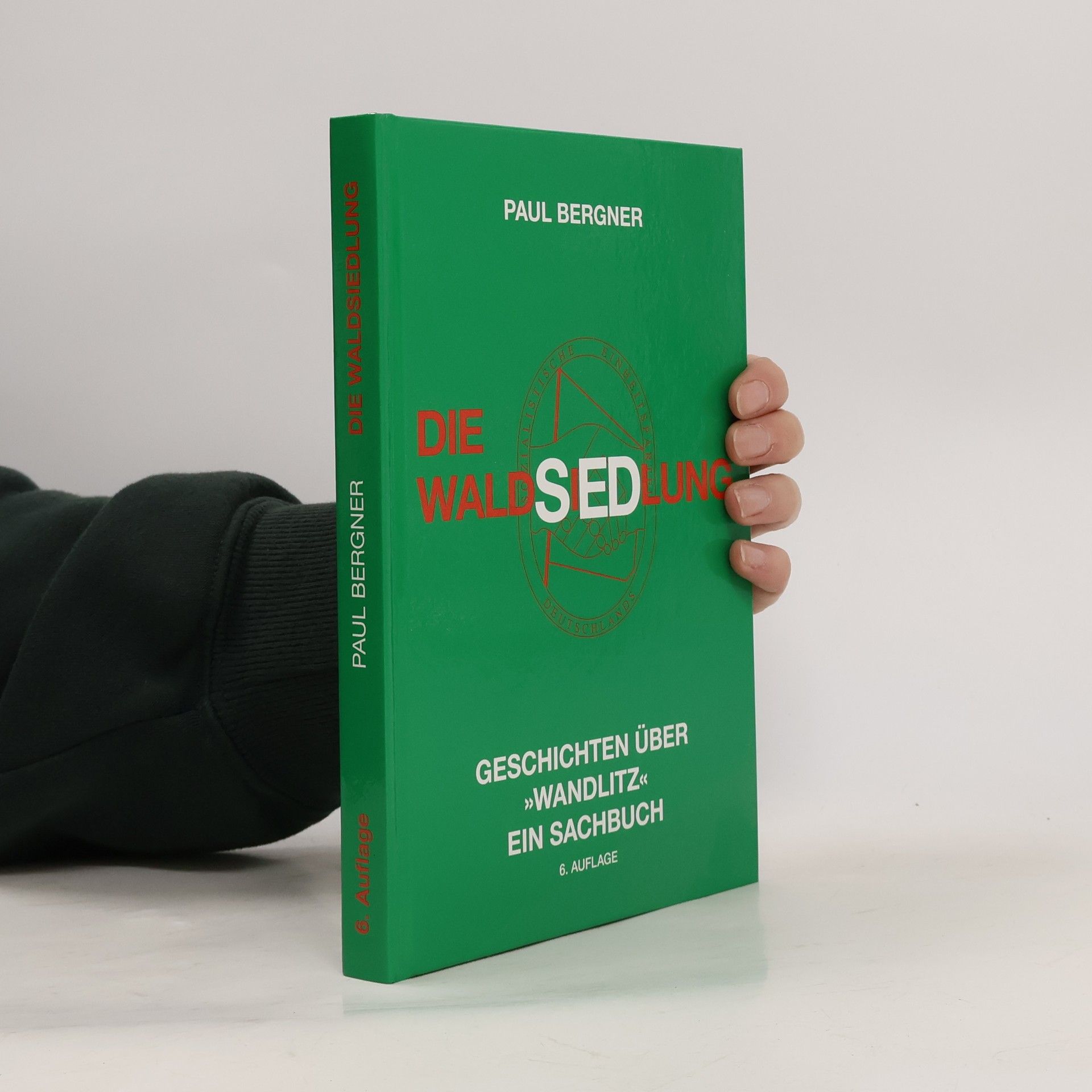 Paul Bergner Die Waldsiedlung