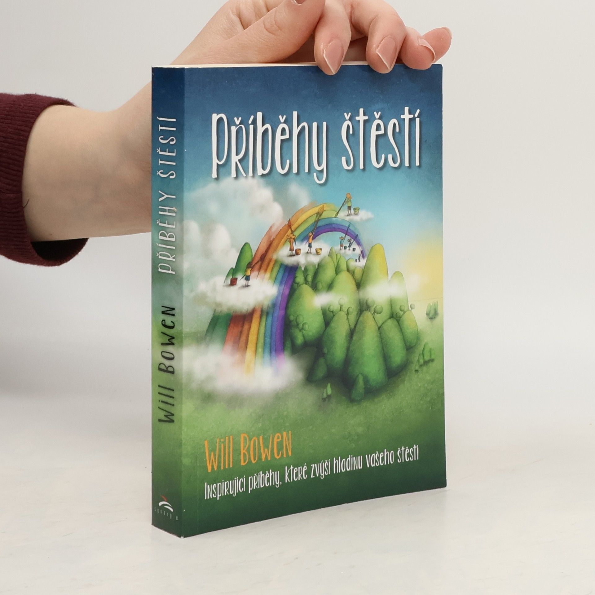 Will Bowen Příběhy štěstí