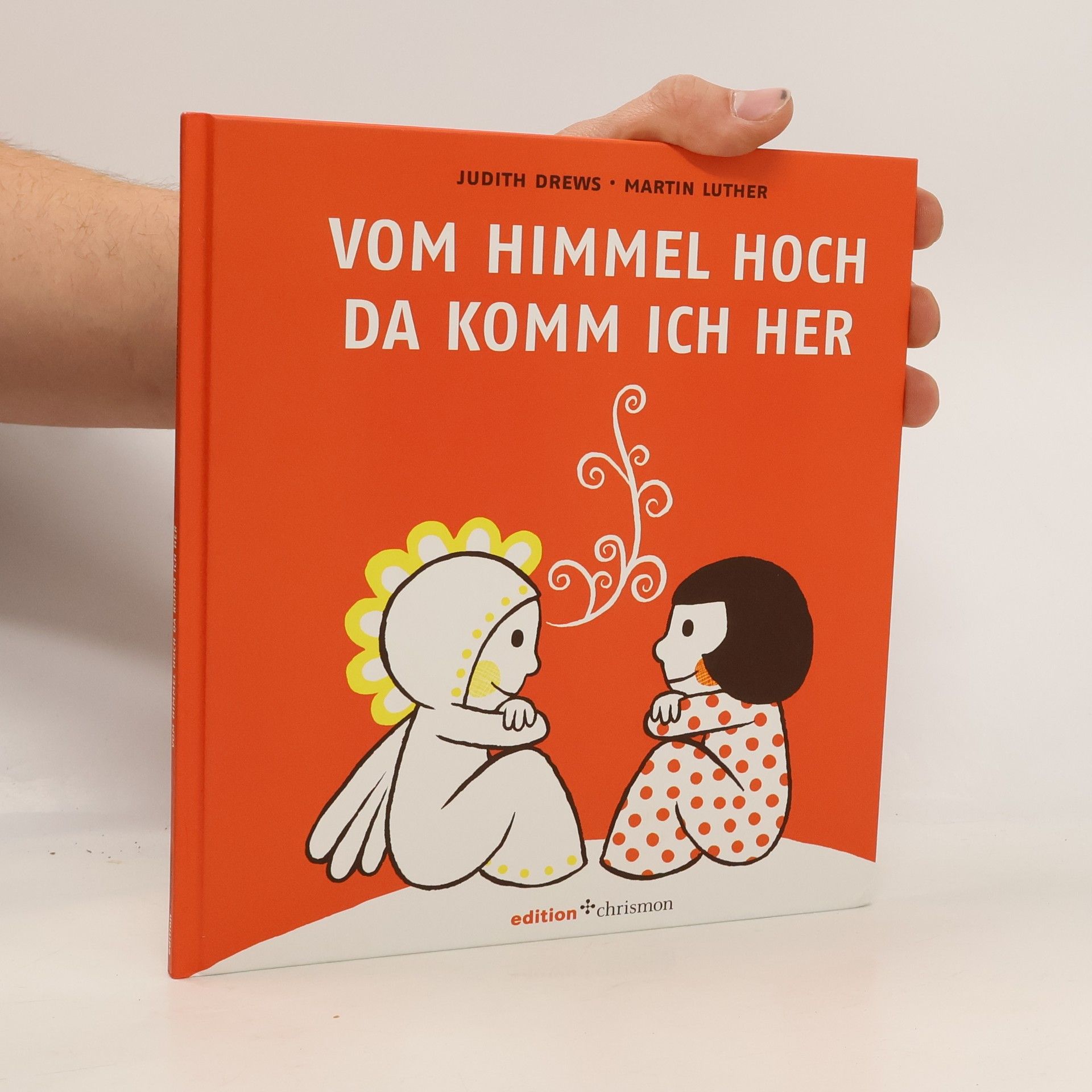 Judith Drews Vom Himmel hoch, da komm ich her