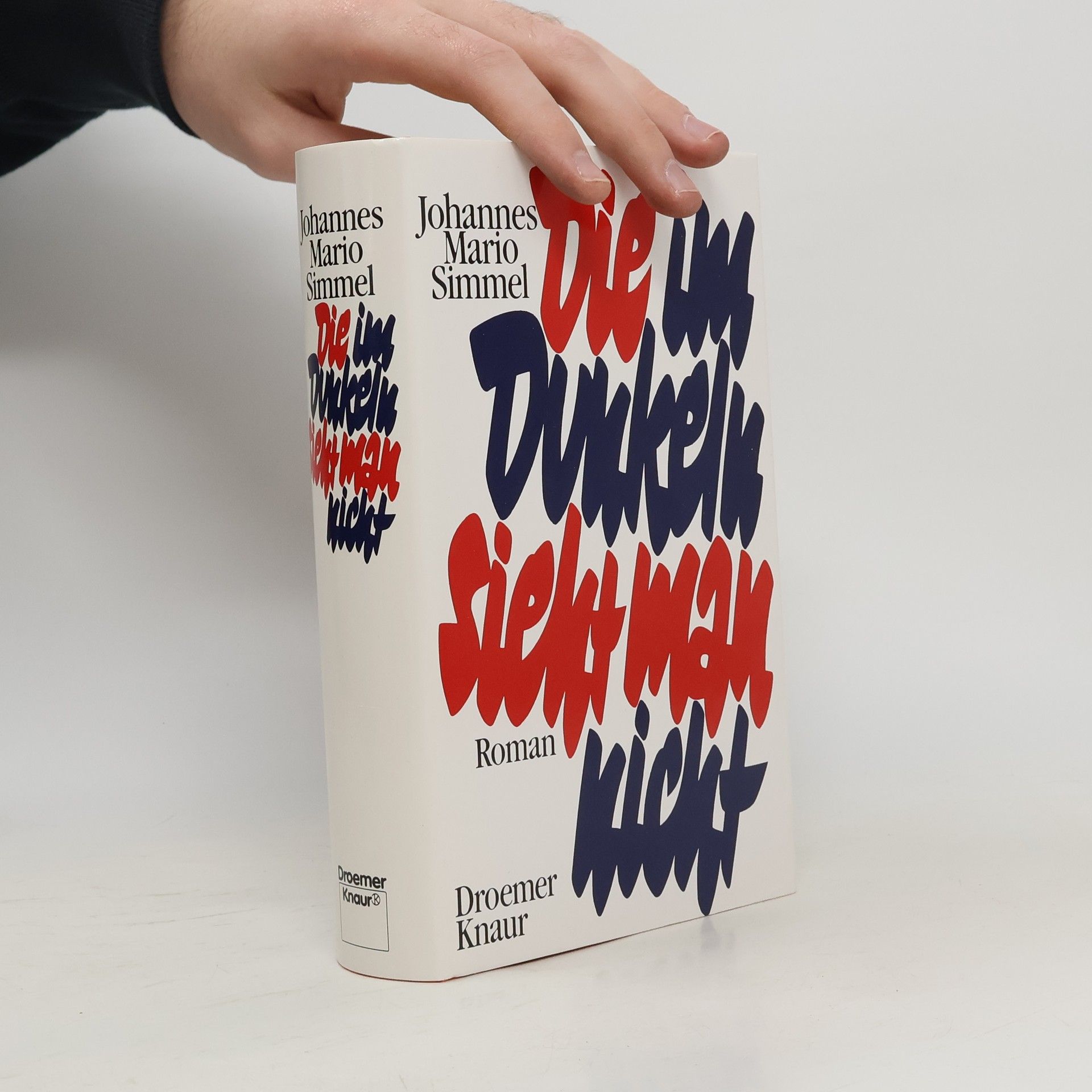 Johannes Mario Simmel Die im Dunkeln sieht man nicht