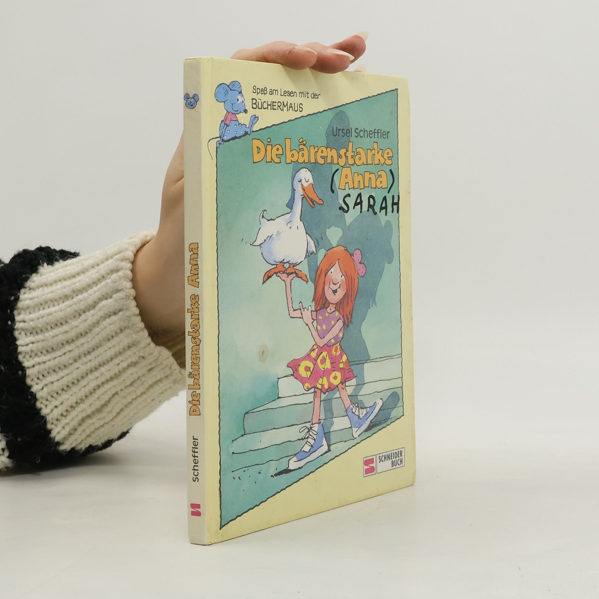 Ursel Scheffler Spaß am Lesen mit der Büchermaus: Die bärenstarke Anna