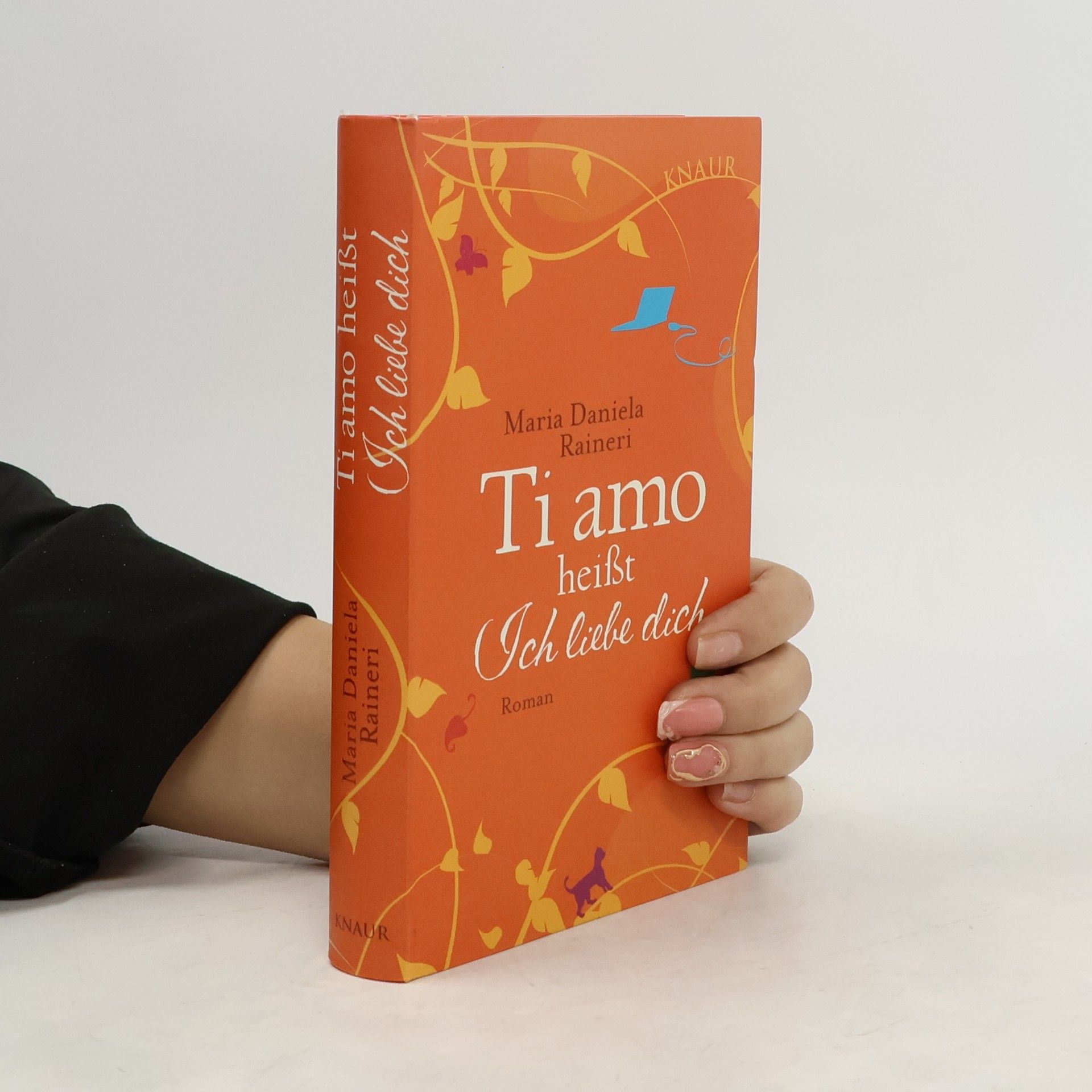 Maria Daniela Raineri Ti amo heißt ich liebe dich