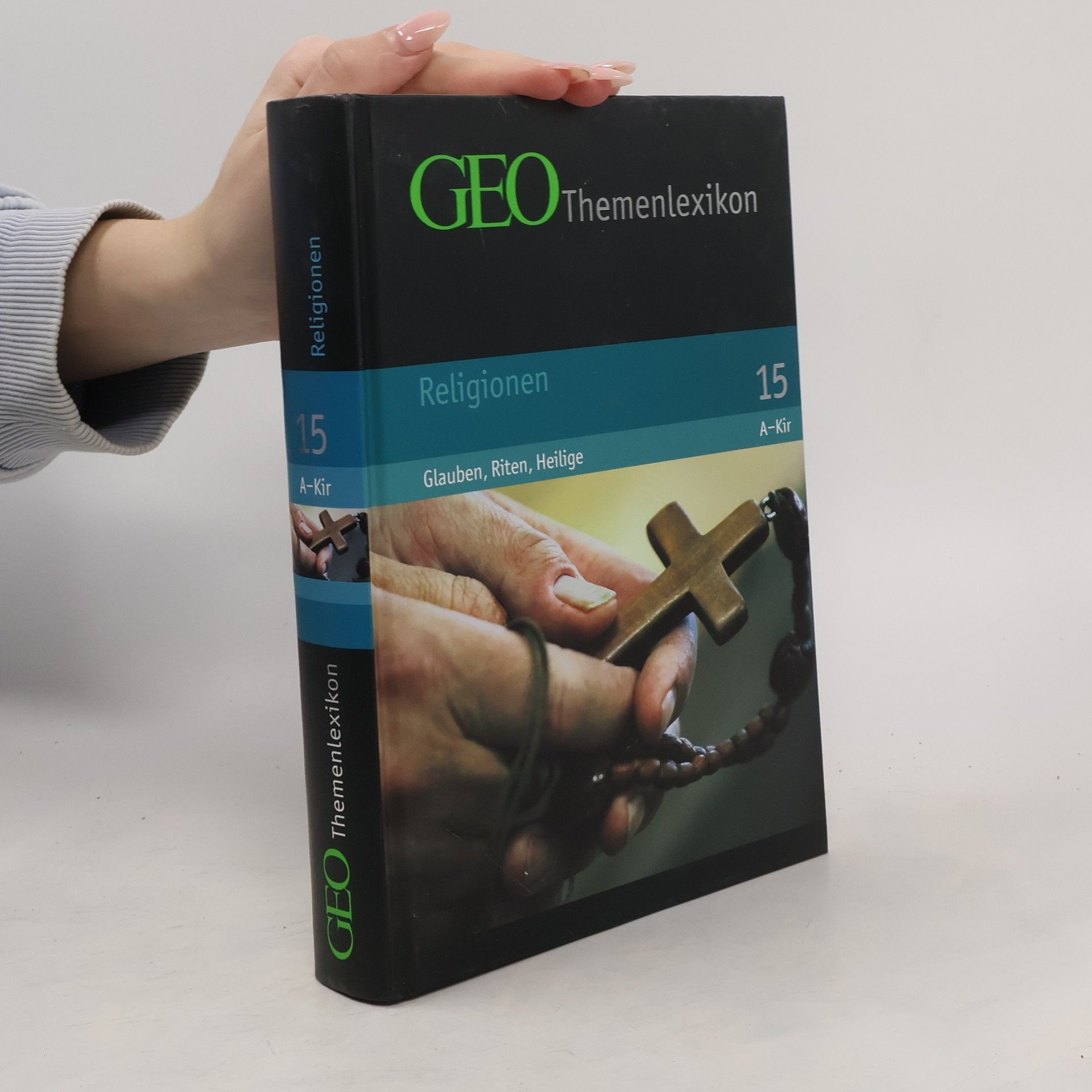 Peter Matthias Gaede GEO Themenlexikon 15: Religionen
