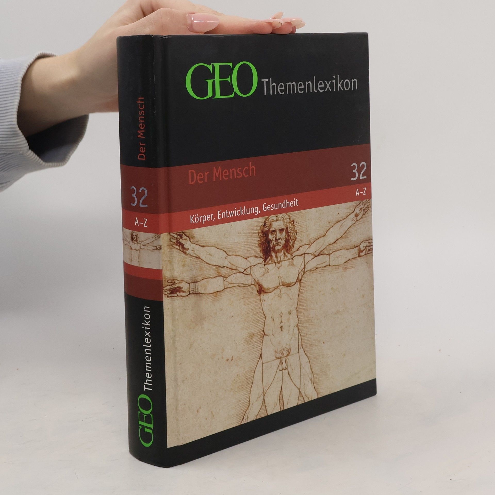 Autorenkollektiv GEO Themenlexikon 32. Der Mensch