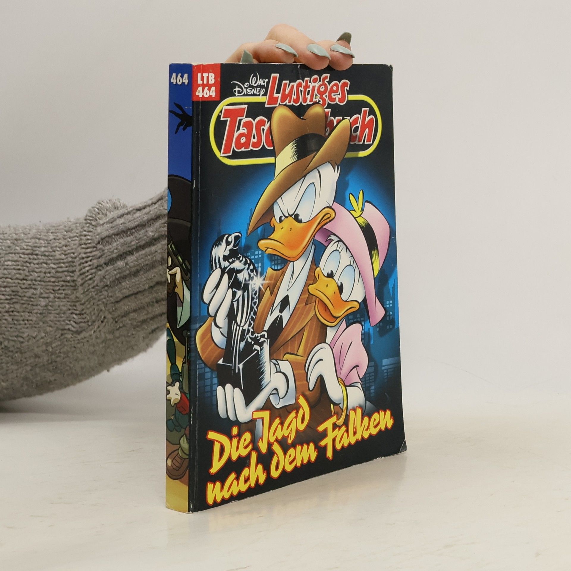 Walt Disney Lustiges Taschenbuch 464. Die Jagd nach Falken