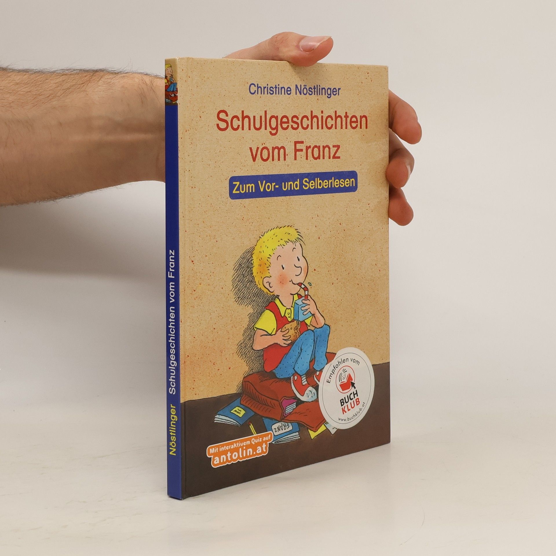 Christine Nöstlinger Schulgeschichten vom Franz