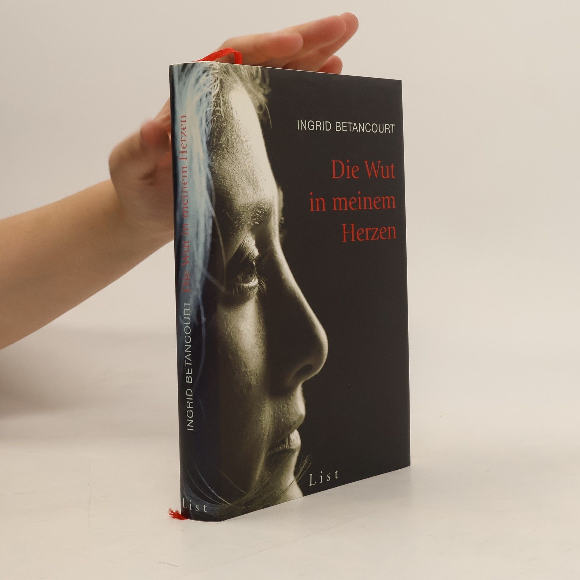 Ingrid Betancourt Die Wut in meinem Herzen