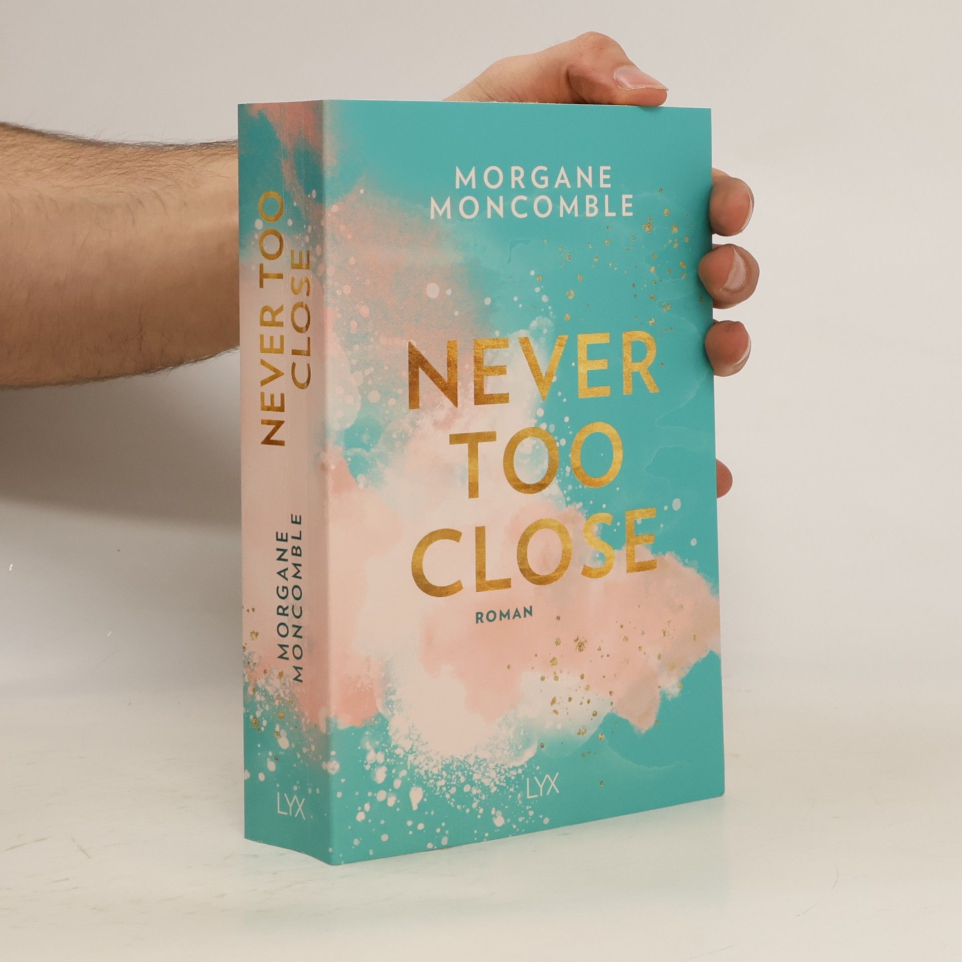 Morgane Moncomble Never Too Close