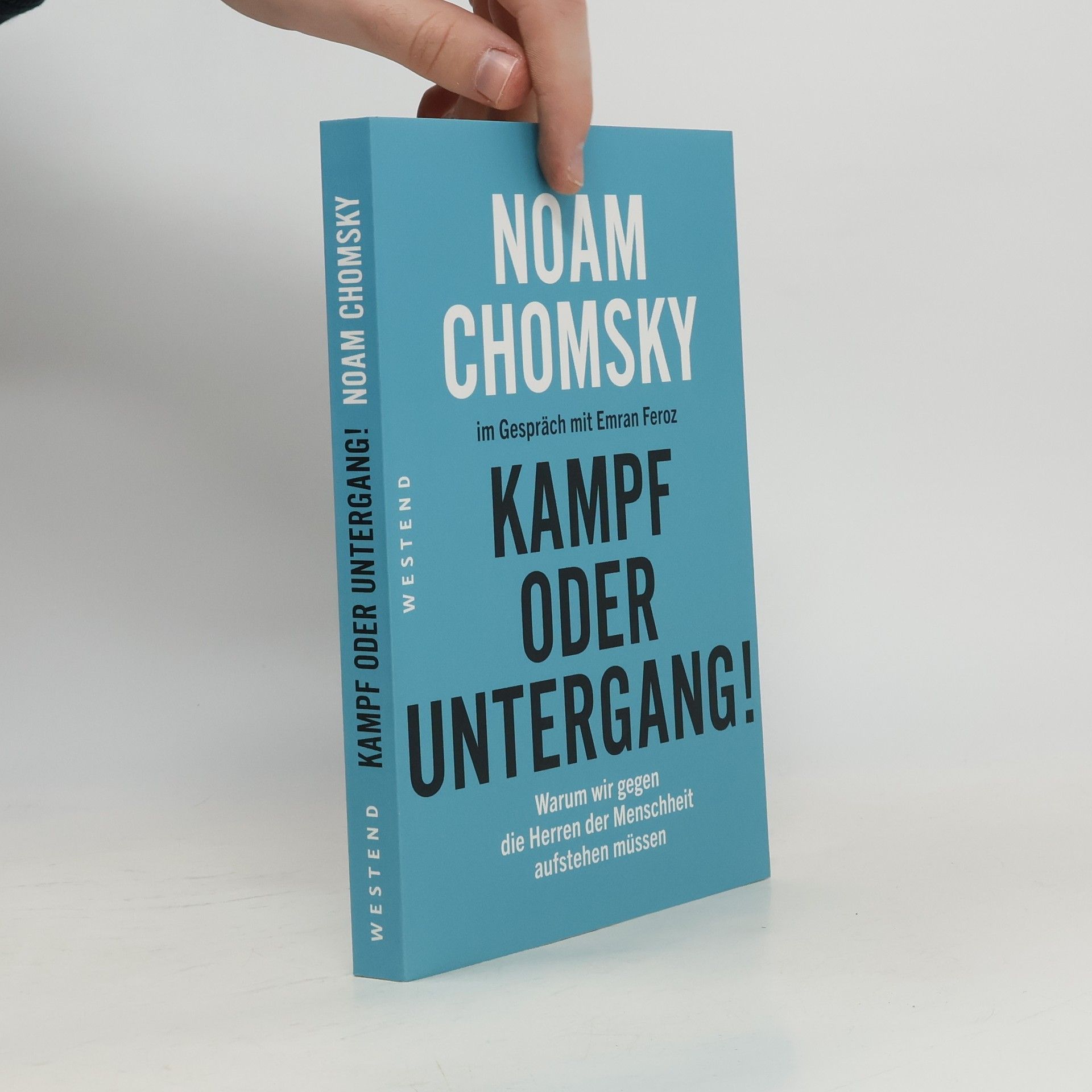 Noam Chomsky Kampf oder Untergang!