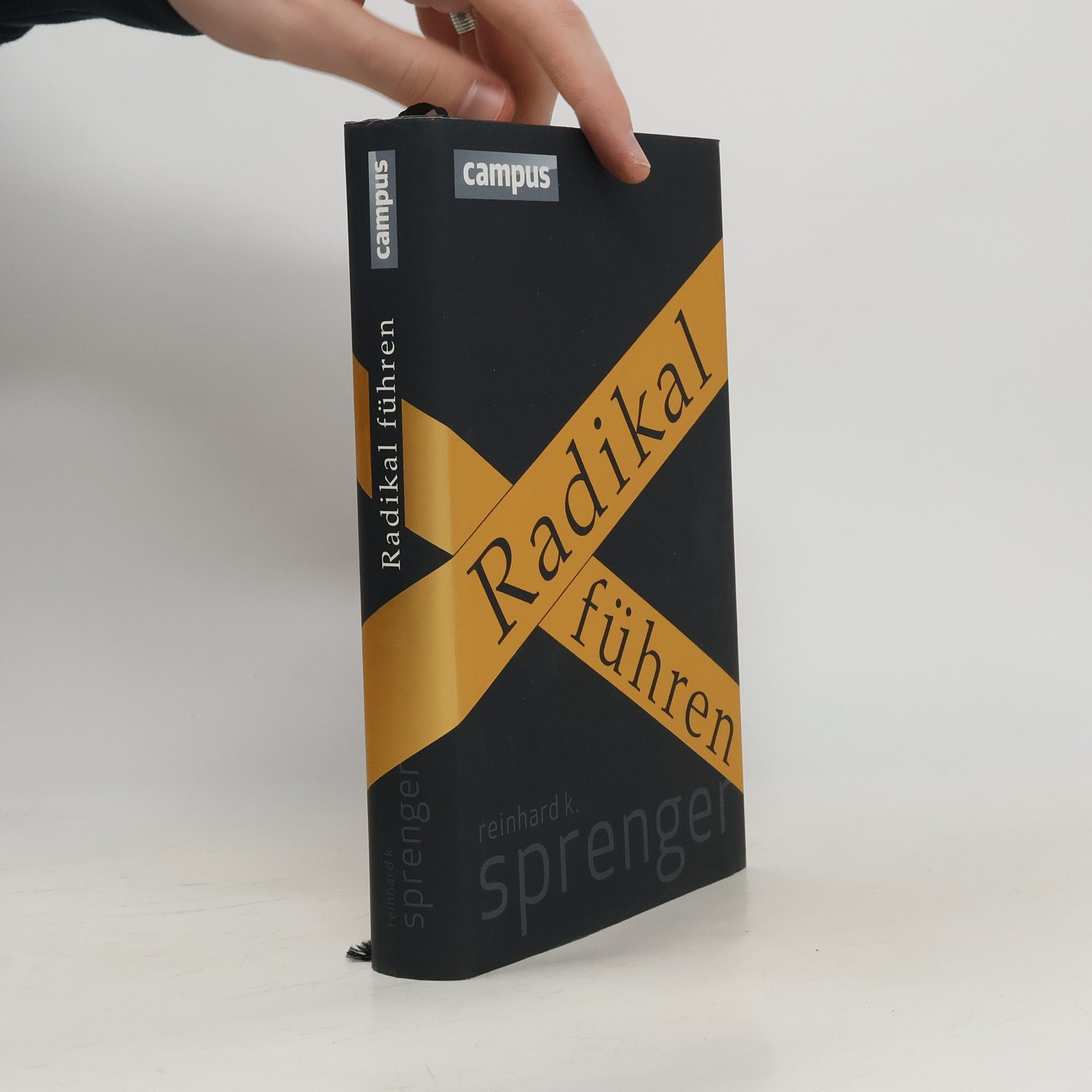 Reinhard K. Sprenger Radikal führen