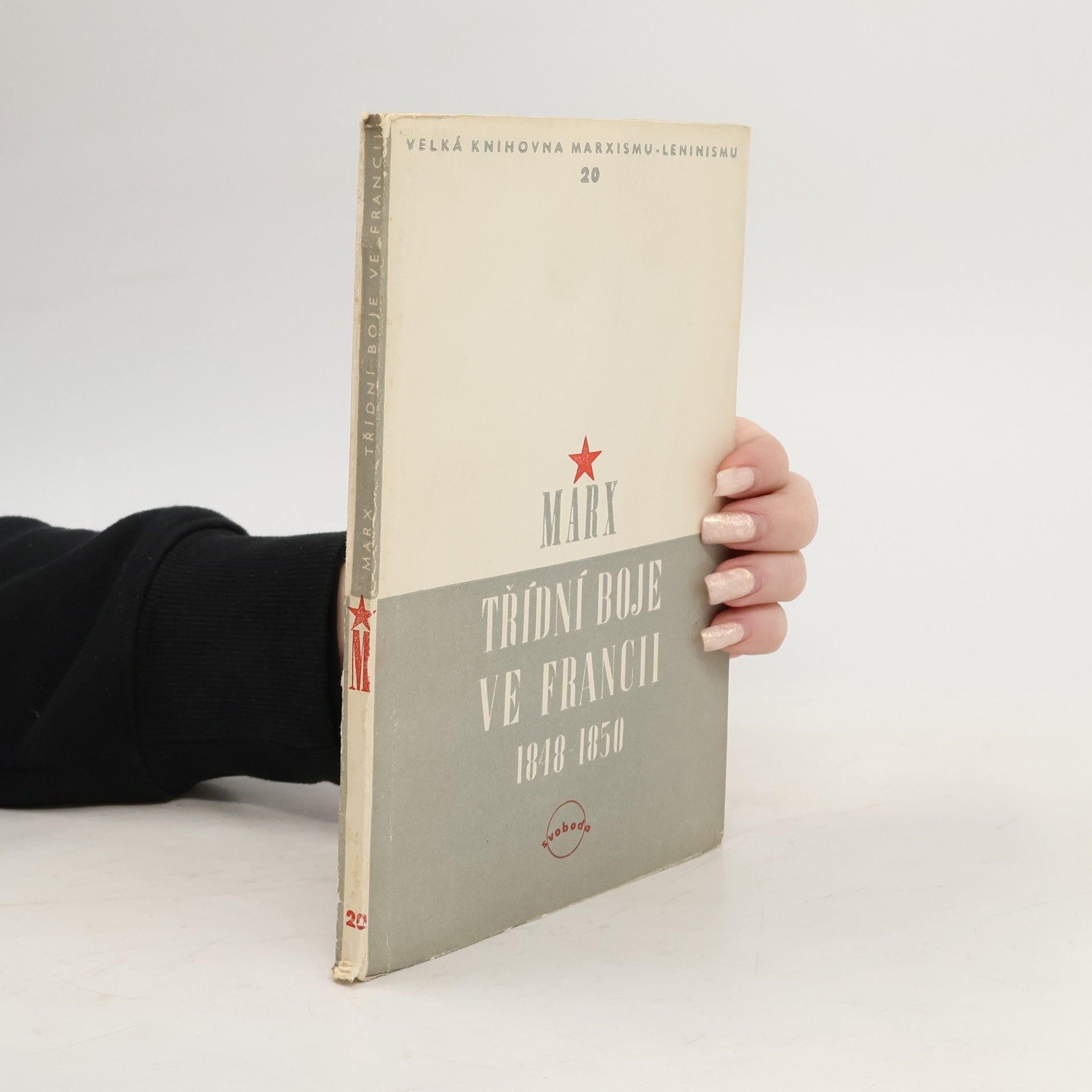 Karl Marx Třídní boje ve Francii