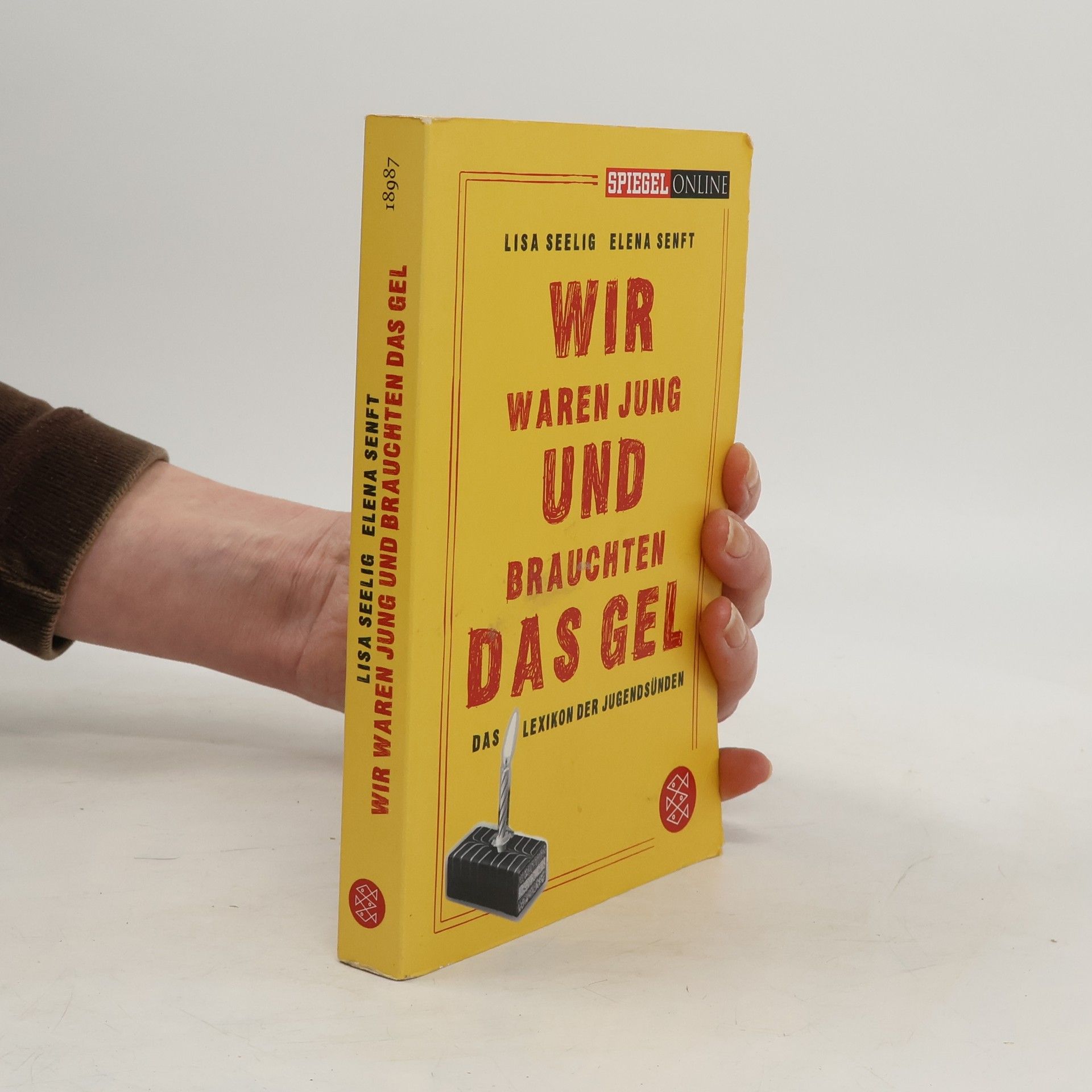 Wir waren jung und brauchten das Gel