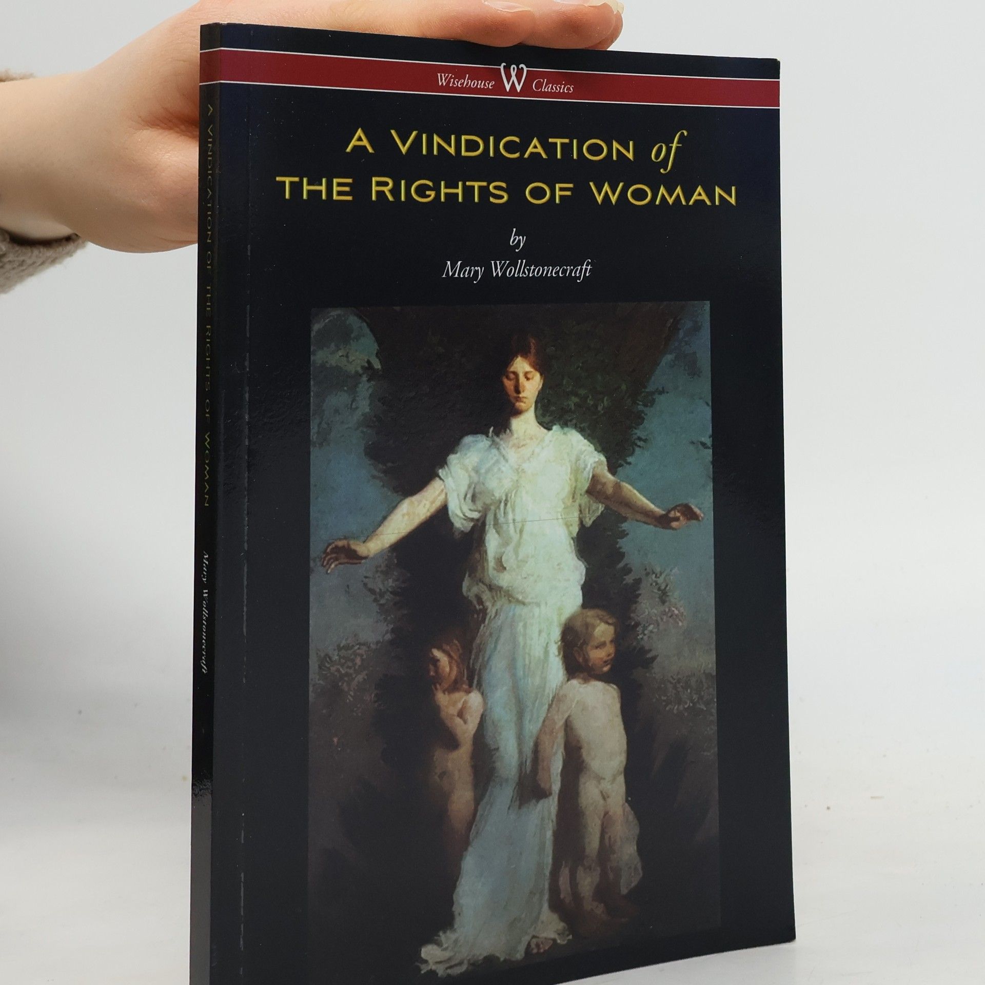 A Vindication of the Rights of Woman