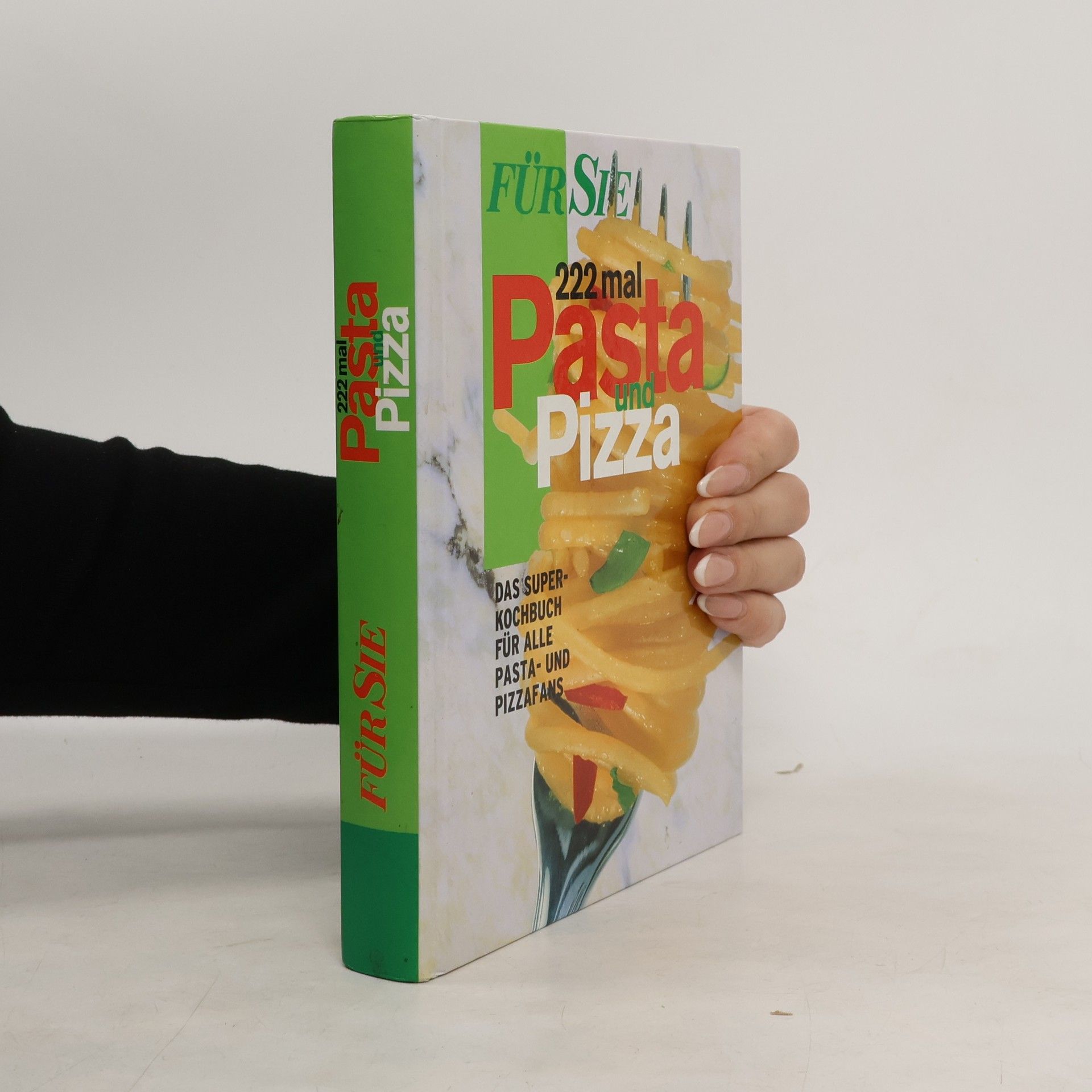 Cornelia Adam 222-mal Pasta und Pizza