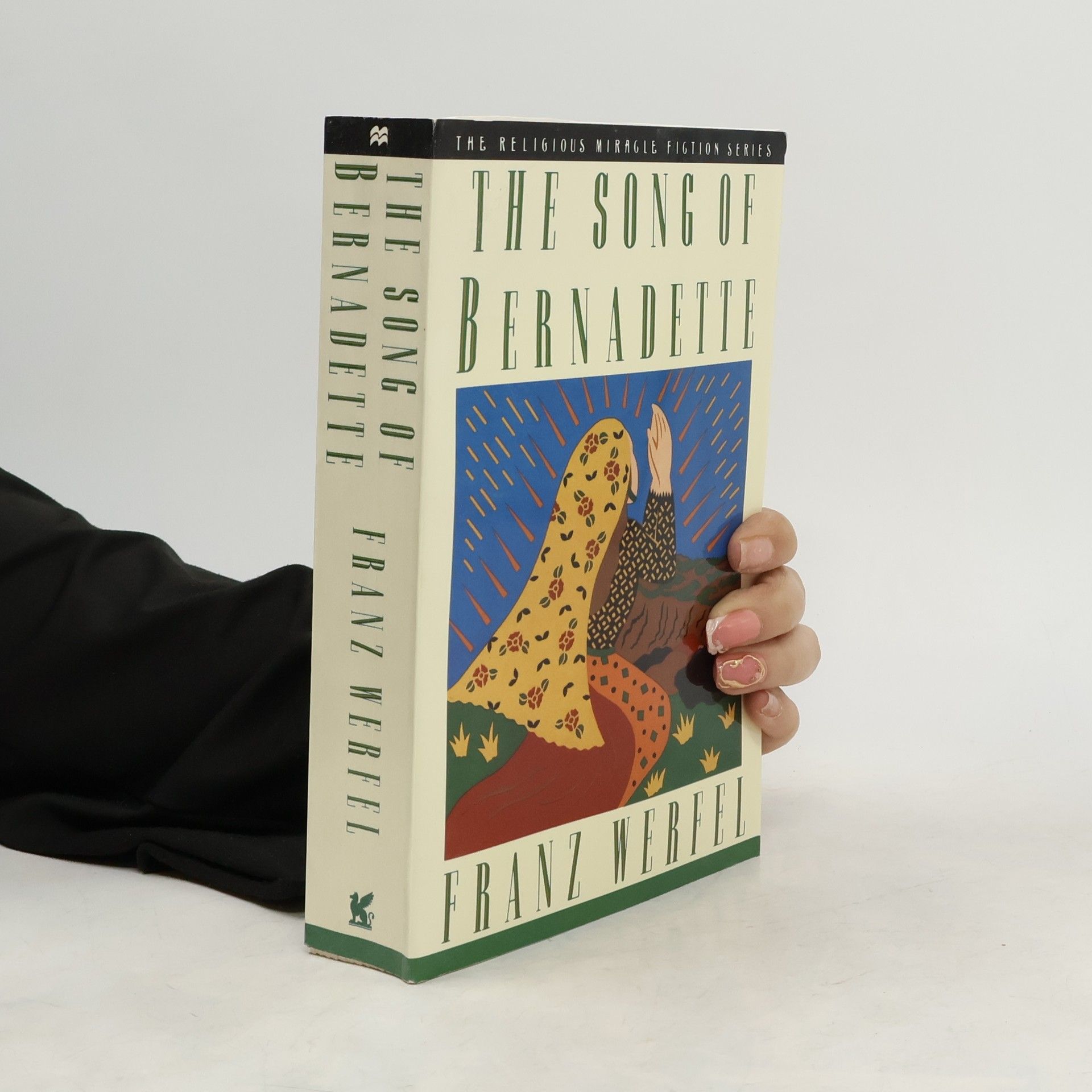 Franz Werfel The Song of Bernadette