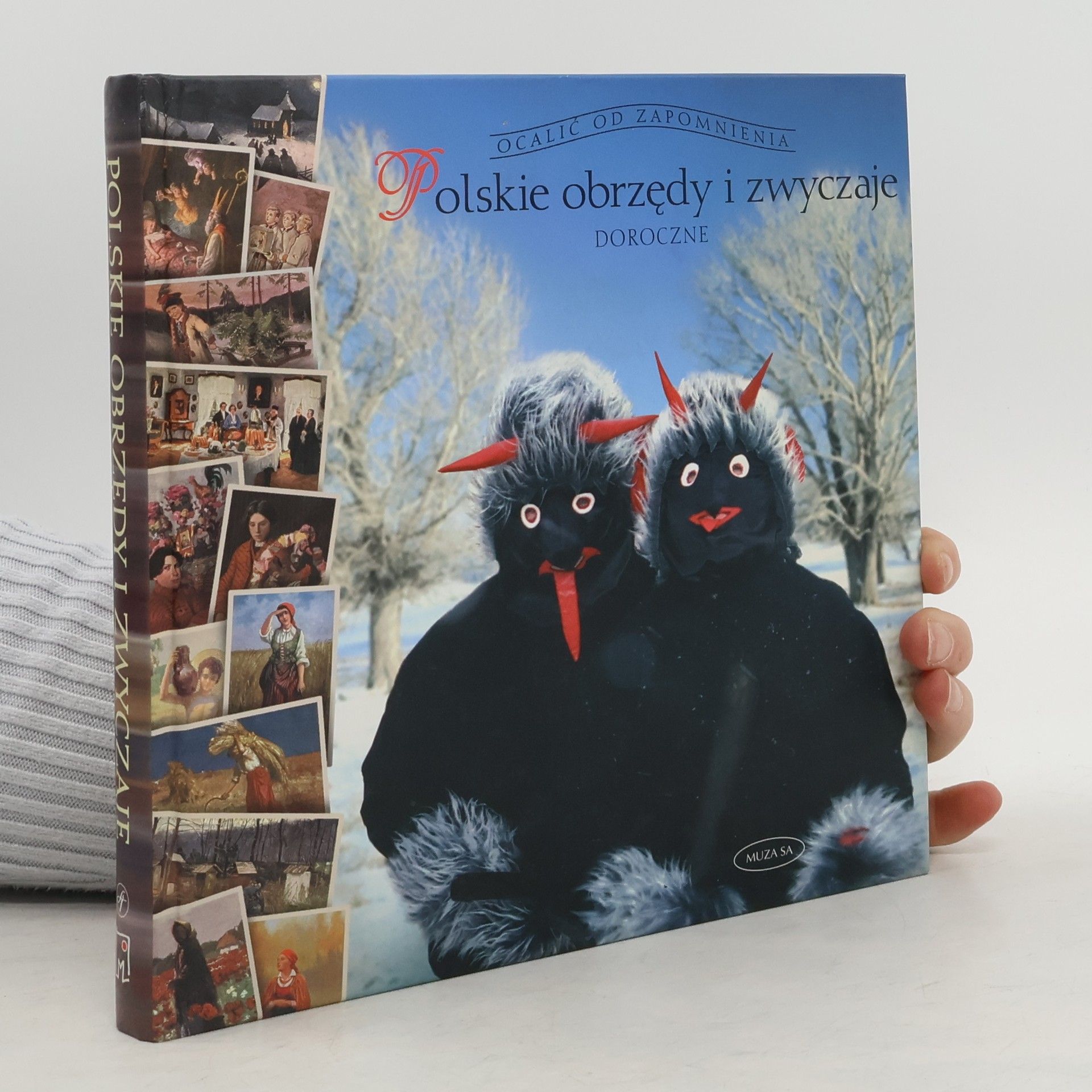 Barbara Ogrodowska Polskie obrzędy i zwyczaje doroczne