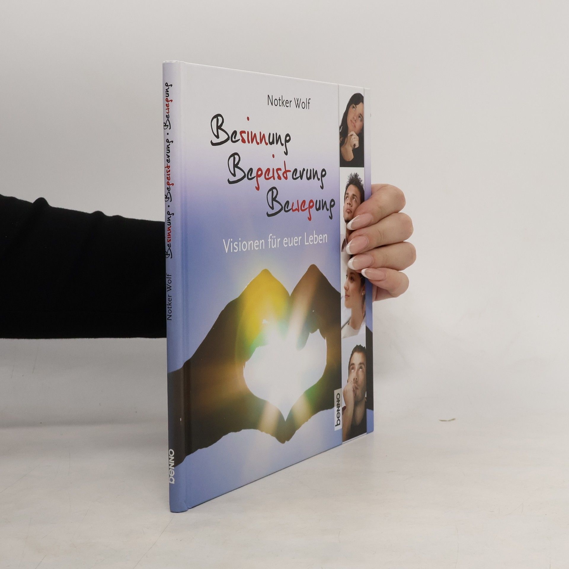 Notker Wolf Besinnung, Begeisterung, Bewegung