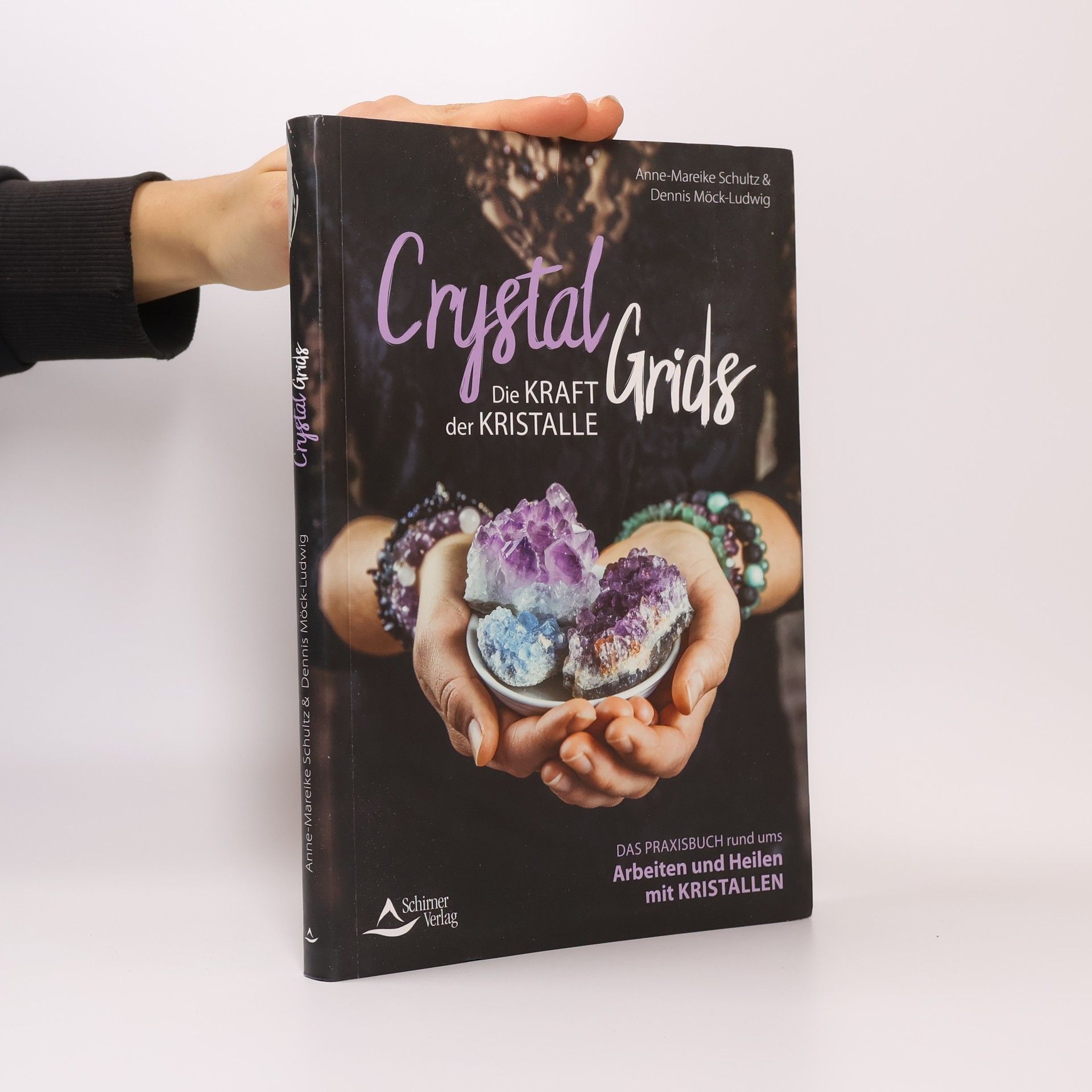 Anne-Mareike Schultz Crystal grids - die Kraft der Kristalle