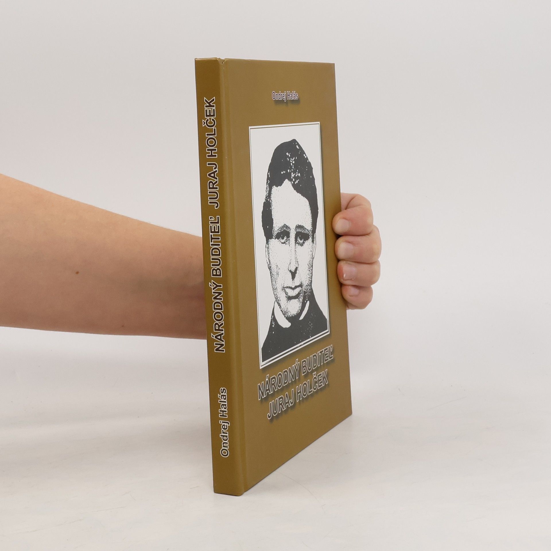 Ondrej Halás Národný buditel´ Juraj Holček