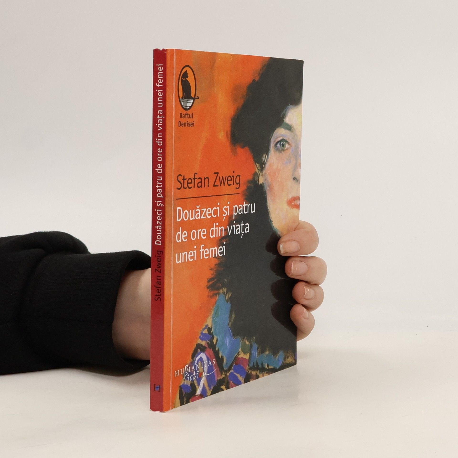 Stefan Zweig Raftul Denisei: Douăzeci și patru de ore din viața unei femei