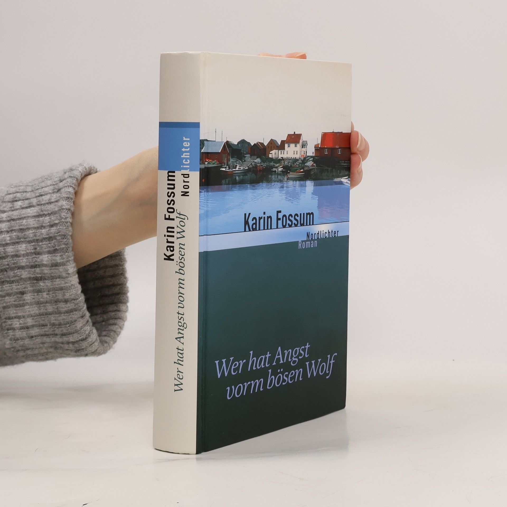 Karin Fossum Wer hat Angst vorm bösen Wolf