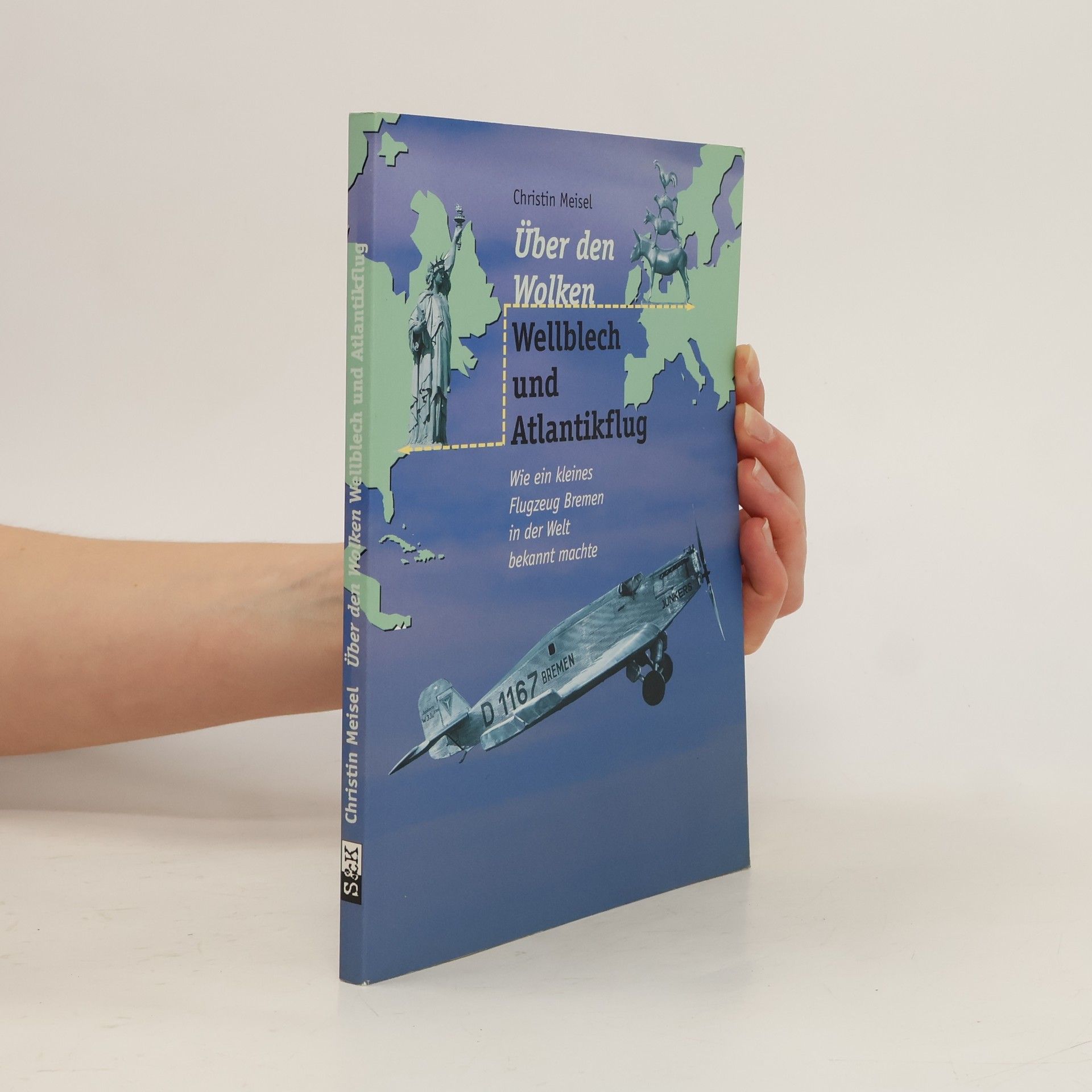 Christin Meisel Über den Wolken: Wellblech und Atlantikflug