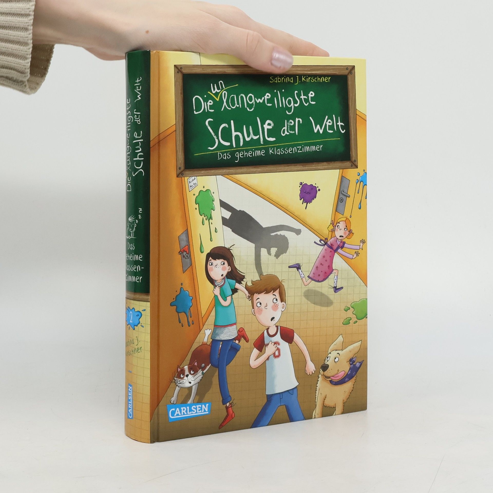 Sabrina J. Kirschner Die unlangweiligste Schule der Welt. Das geheime Klassenzimmer