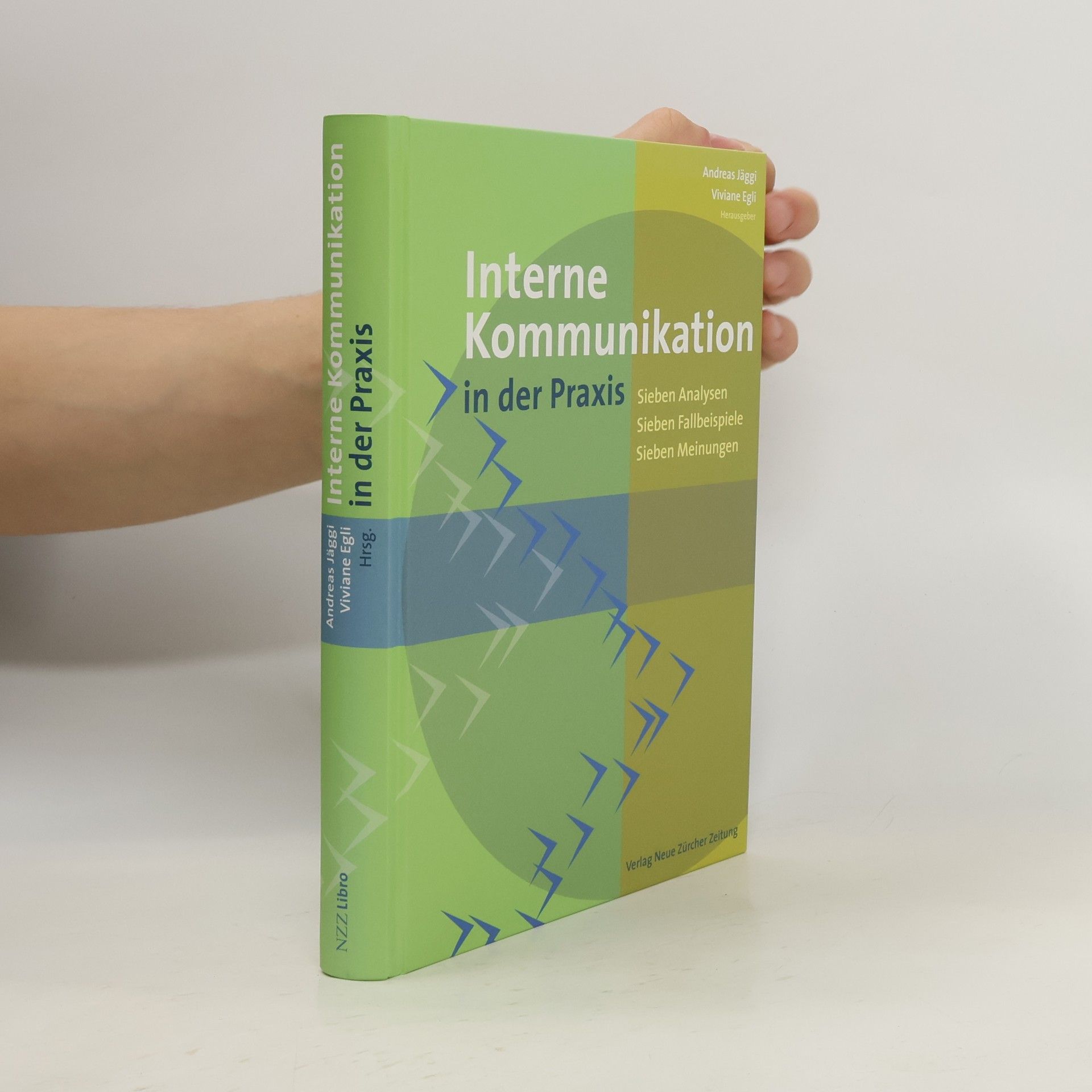 Andreas Jäggi Interne Kommunikation in der Praxis