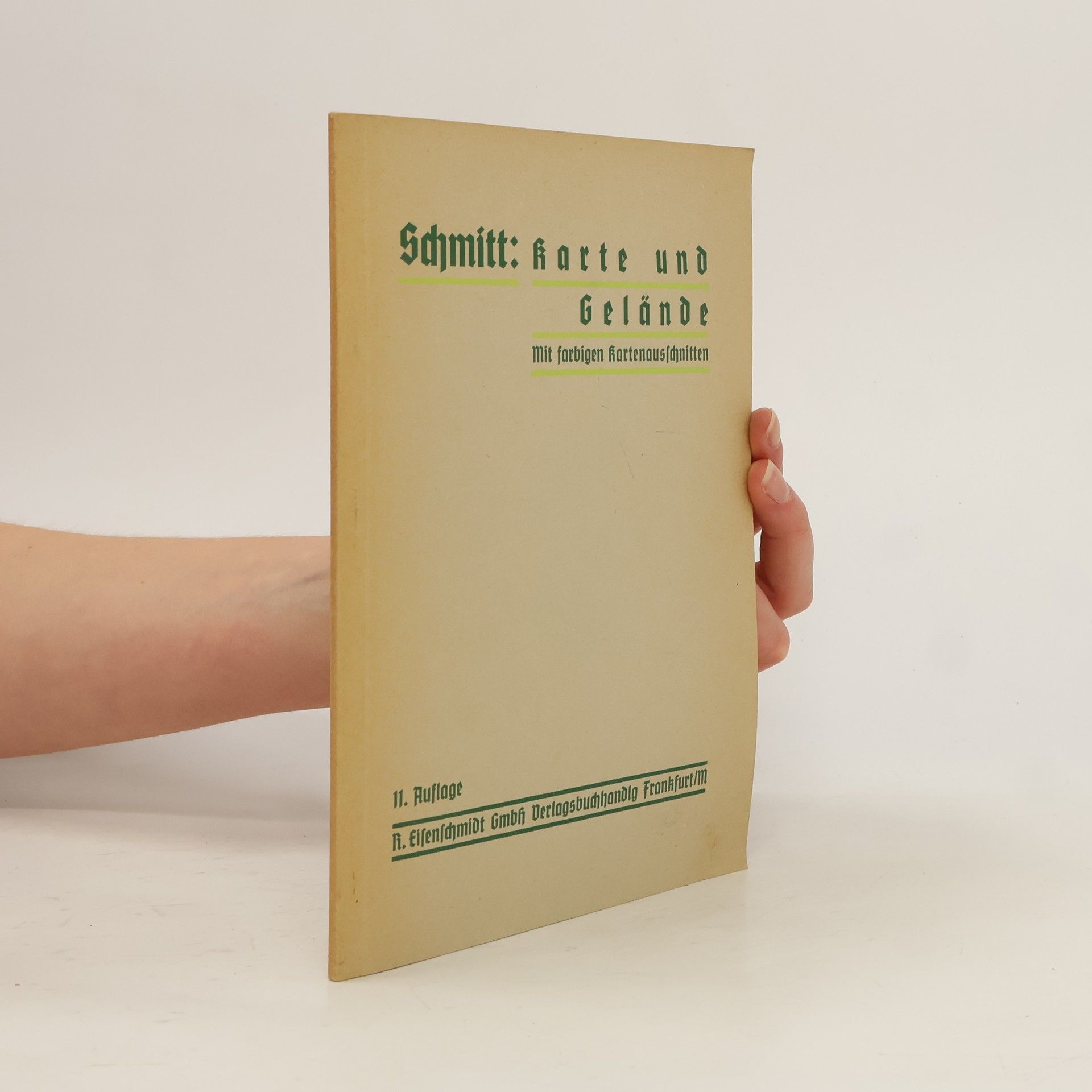 Collectif d'auteurs Schmitt: Karte und Gelände