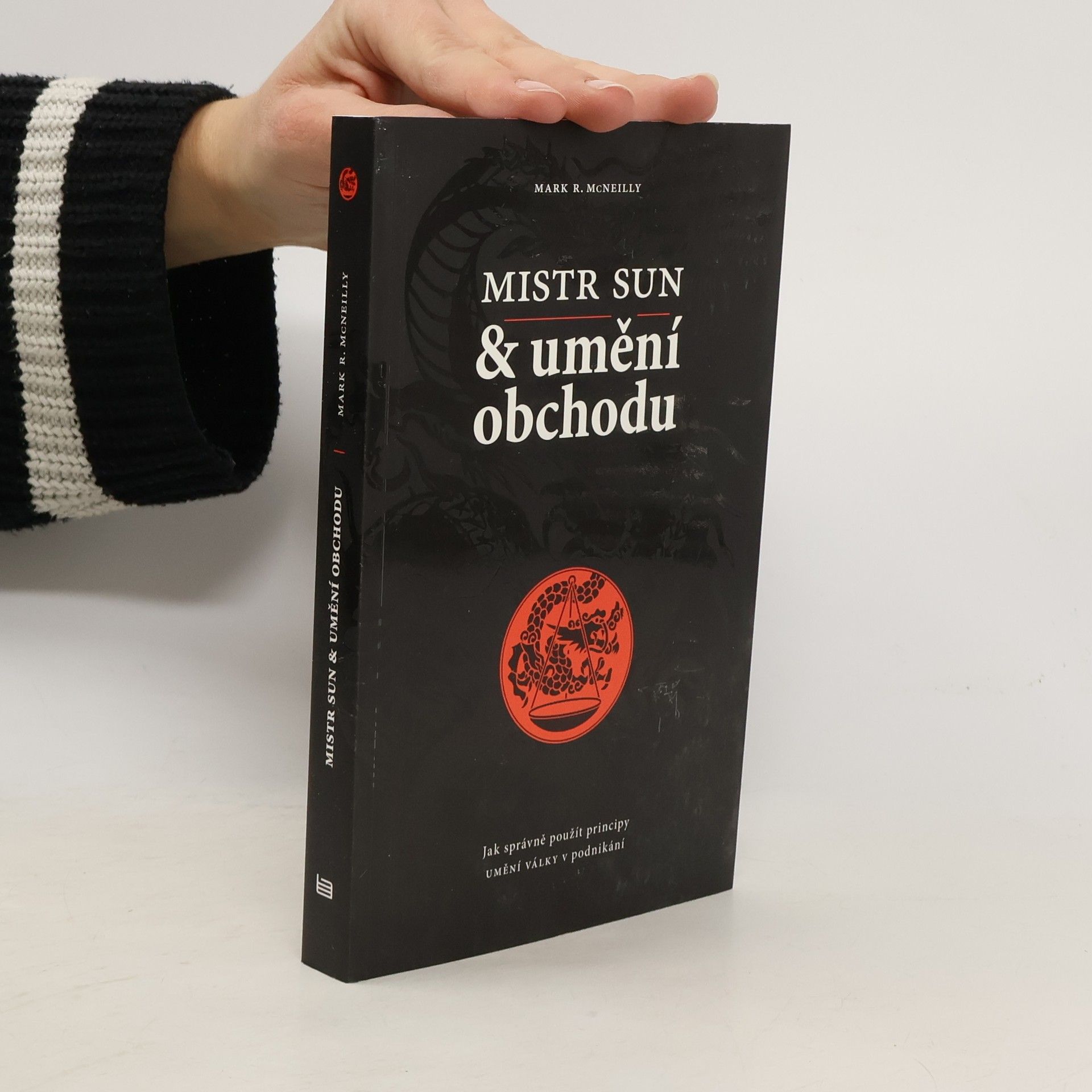 Mark R. McNeilly Mistr Sun a umění obchodu