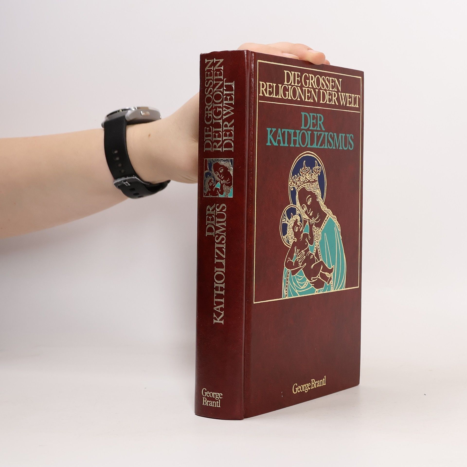 George Brantl Der Katholizismus