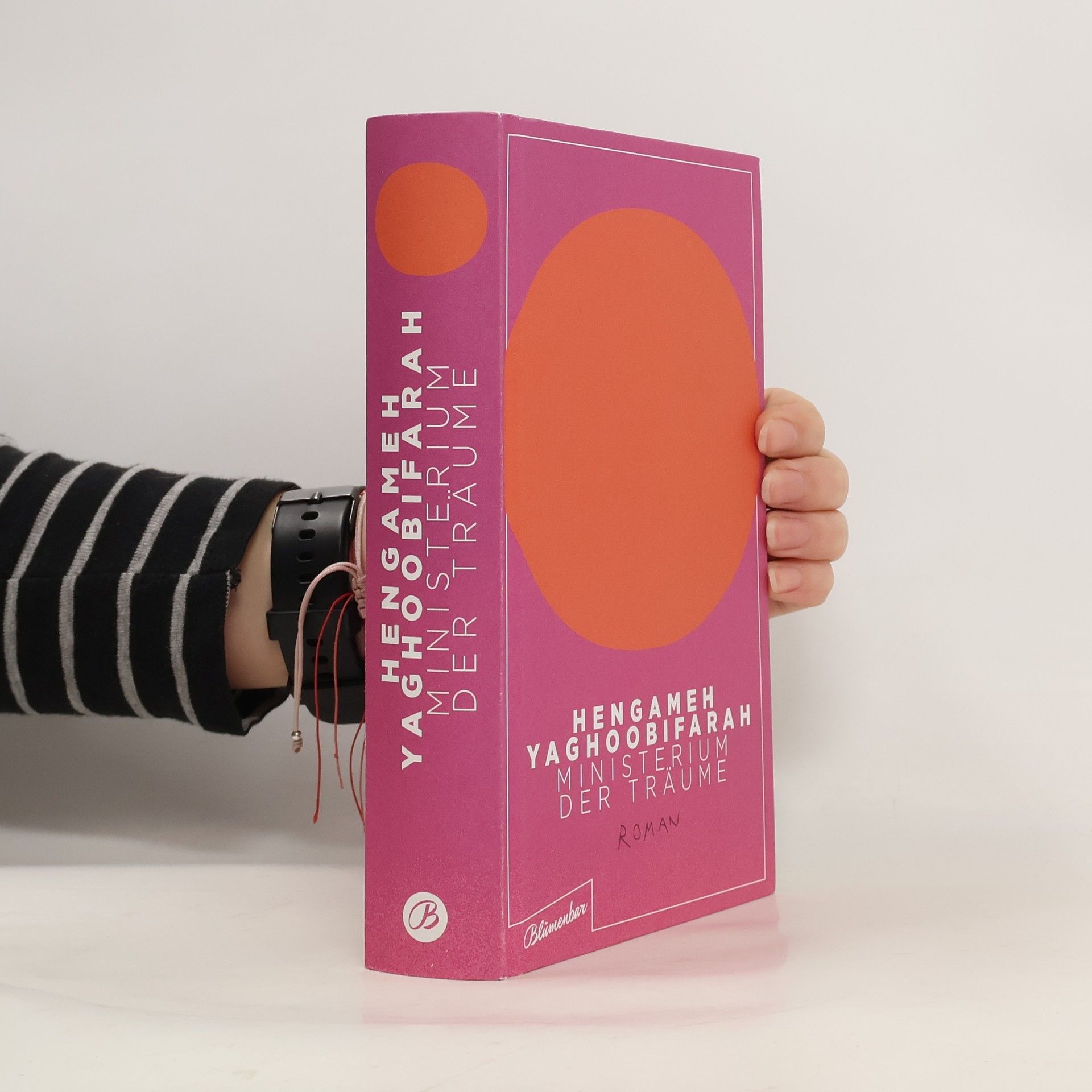 Hengameh Yaghoobifarah Ministerium der Träume