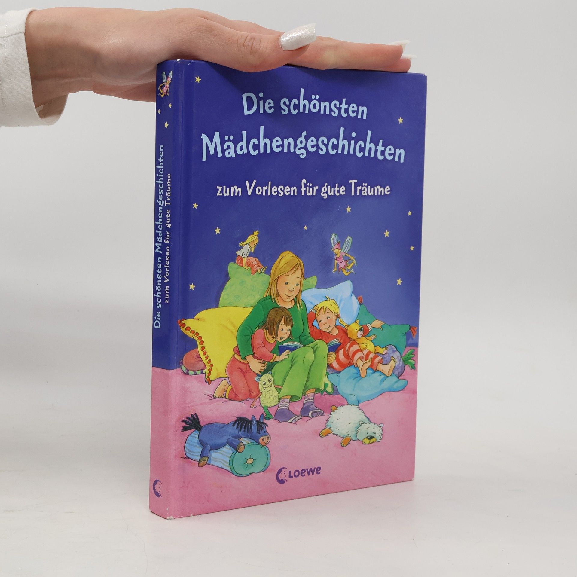 Kolektív autorov Die schönsten Mädchengeschichten zum Vorlesen für gute Träume