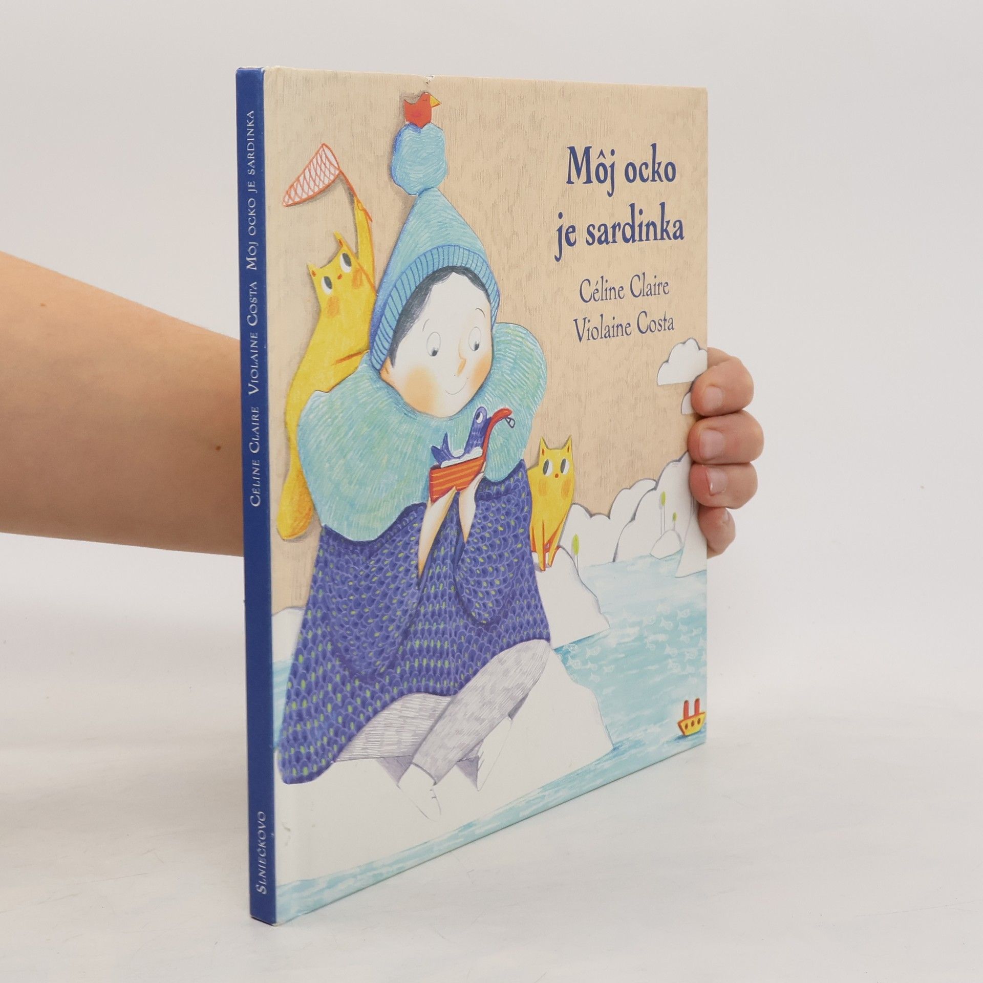Céline Claire Môj ocko je sardinka