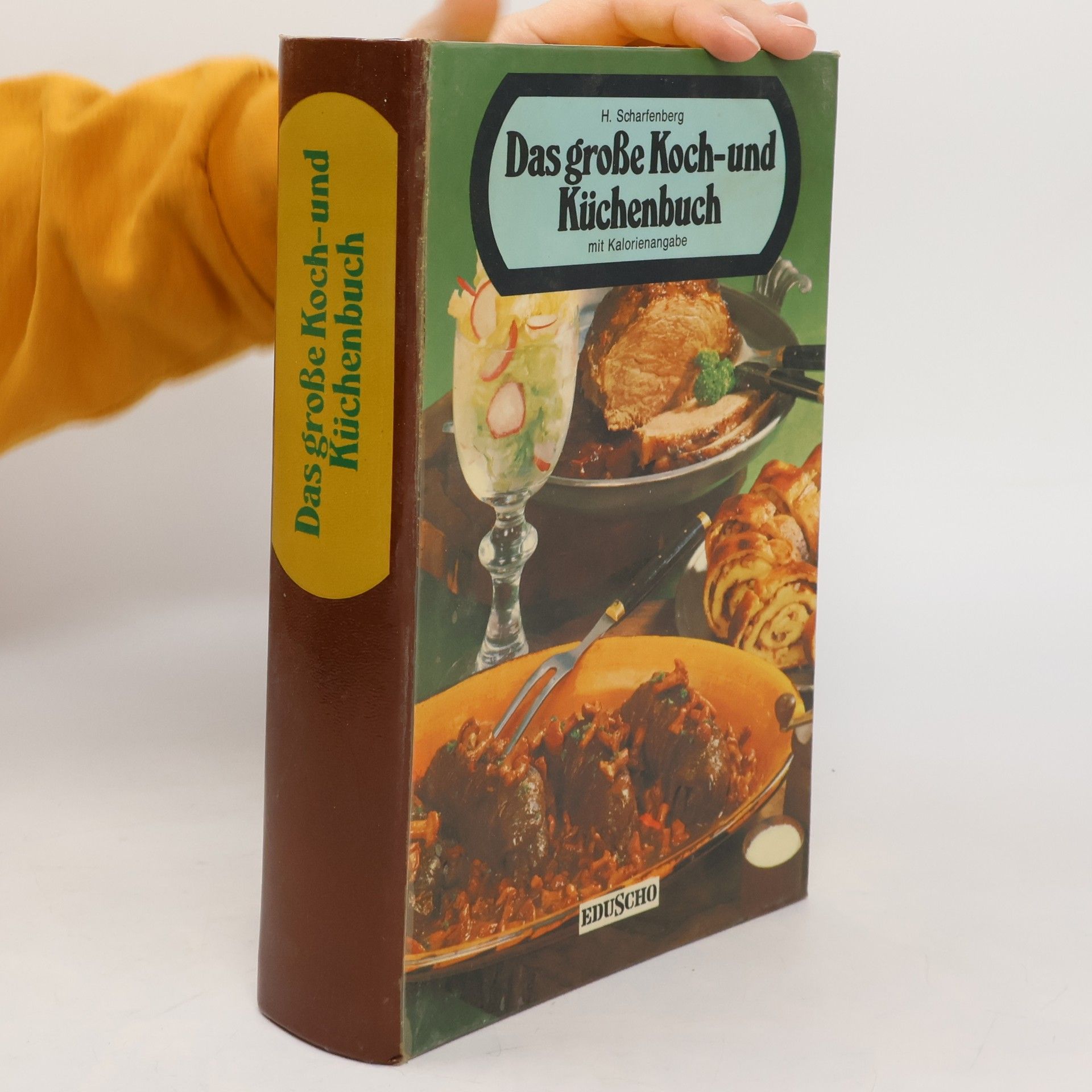 H. Scharfenberg Das große Koch- und Küchenbuch mit Kalorienangabe